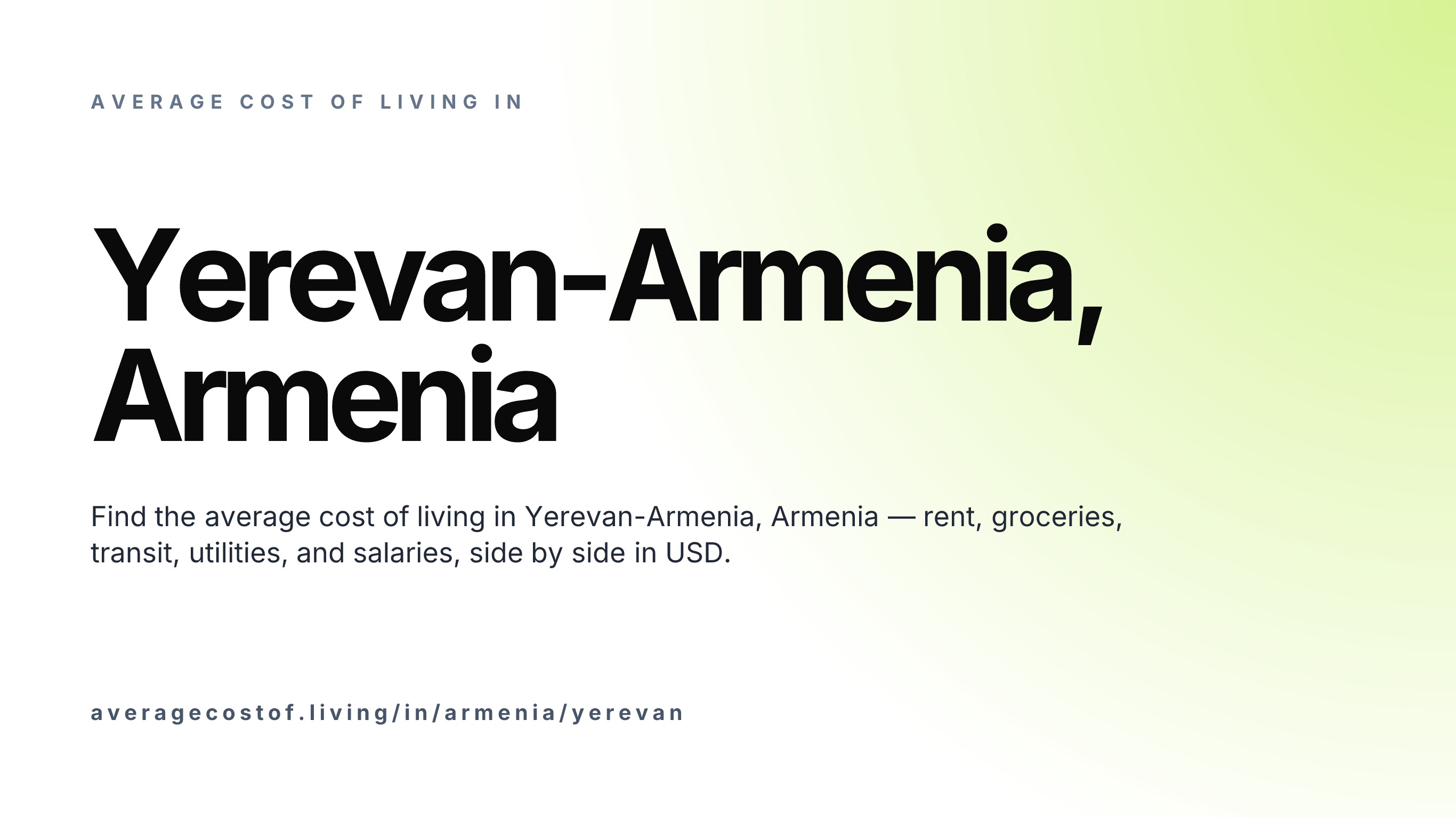 Cost of living in Yerevan-Armenia, Armenia — monthly rent, food, transport, utilities, and salary breakdown in USD.