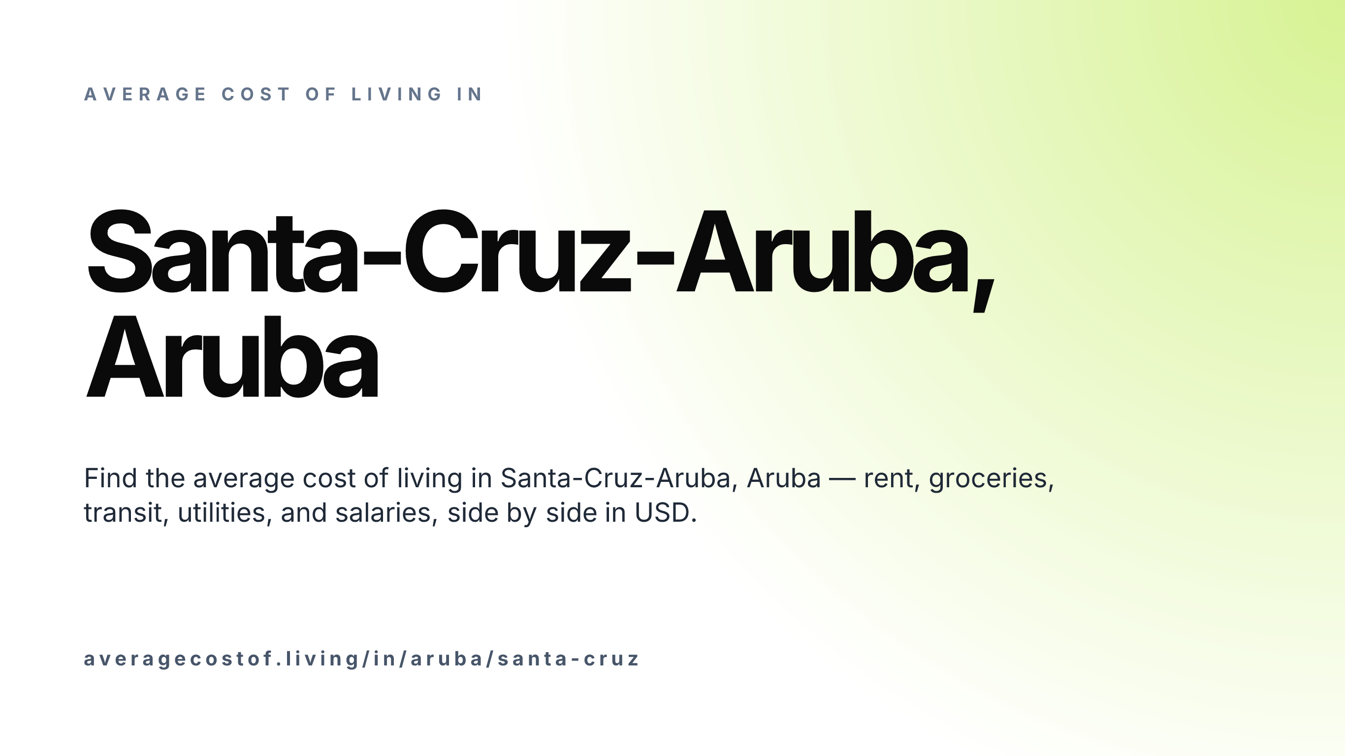Cost of living in Santa-Cruz-Aruba, Aruba — monthly rent, food, transport, utilities, and salary breakdown in USD.