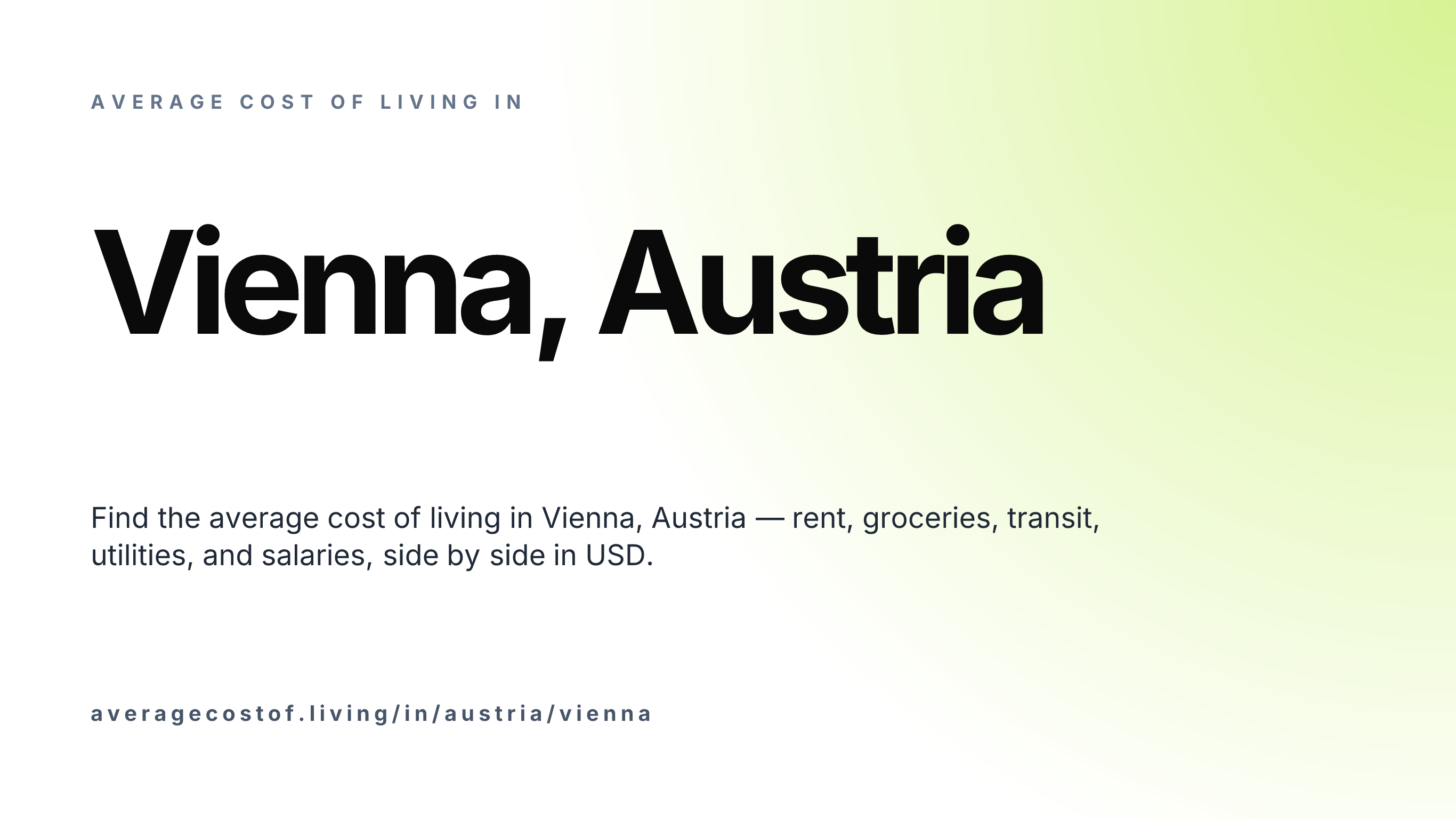 Cost of living in Vienna, Austria — monthly rent, food, transport, utilities, and salary breakdown in USD.