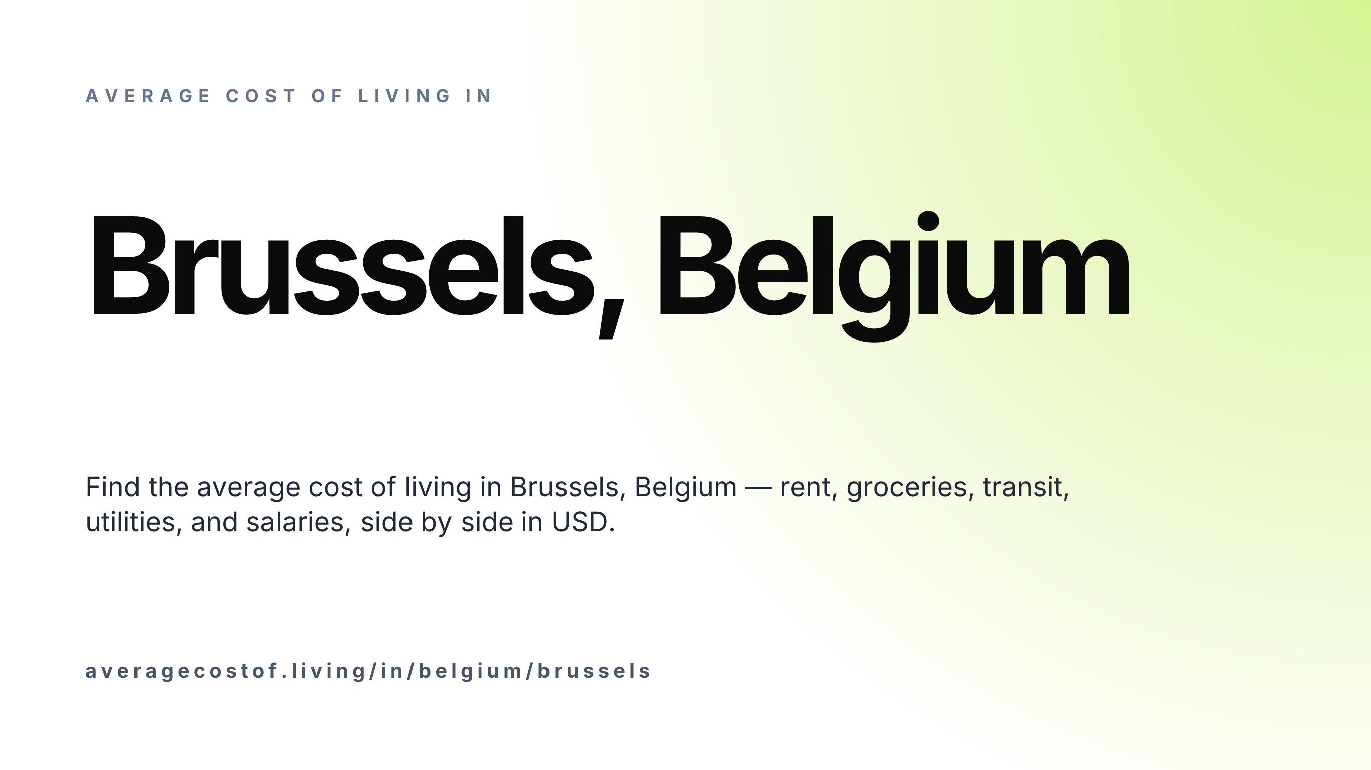 Cost of living in Brussels, Belgium — monthly rent, food, transport, utilities, and salary breakdown in USD.