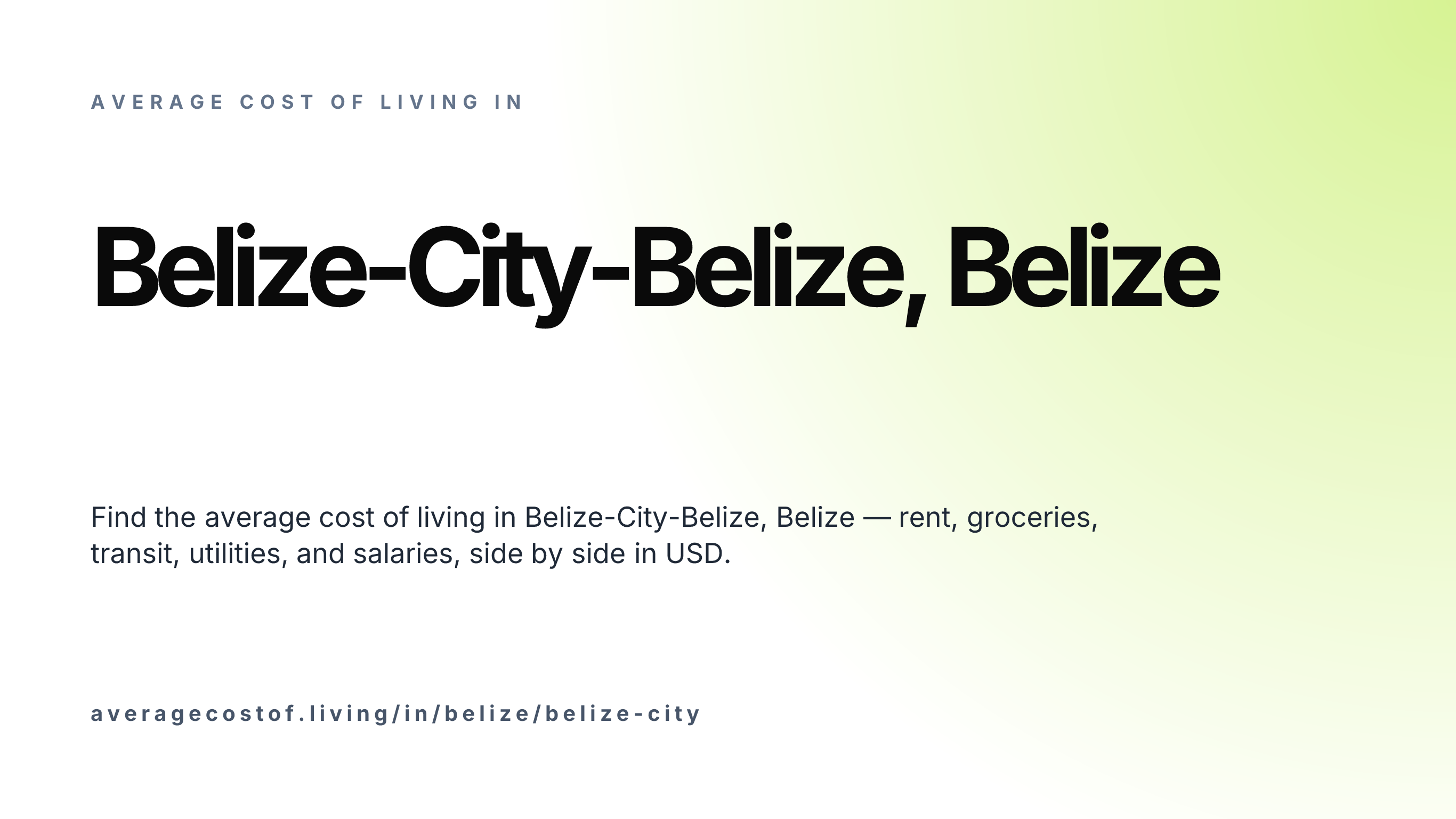 Cost of living in Belize-City-Belize, Belize — monthly rent, food, transport, utilities, and salary breakdown in USD.