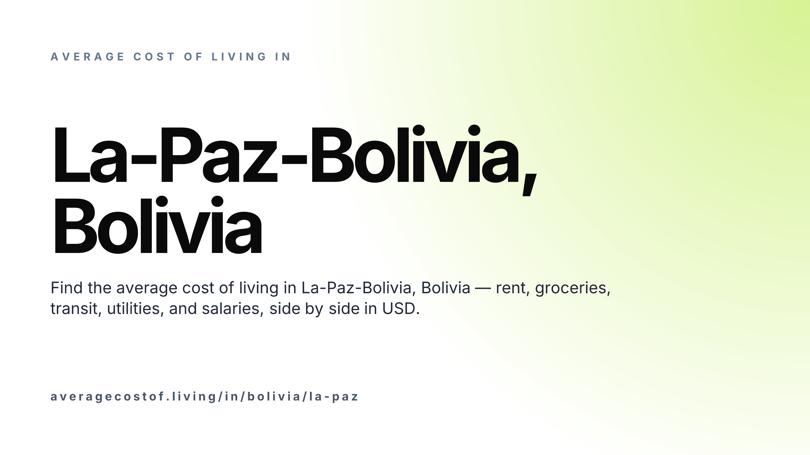 Cost of living in La-Paz-Bolivia, Bolivia — monthly rent, food, transport, utilities, and salary breakdown in USD.