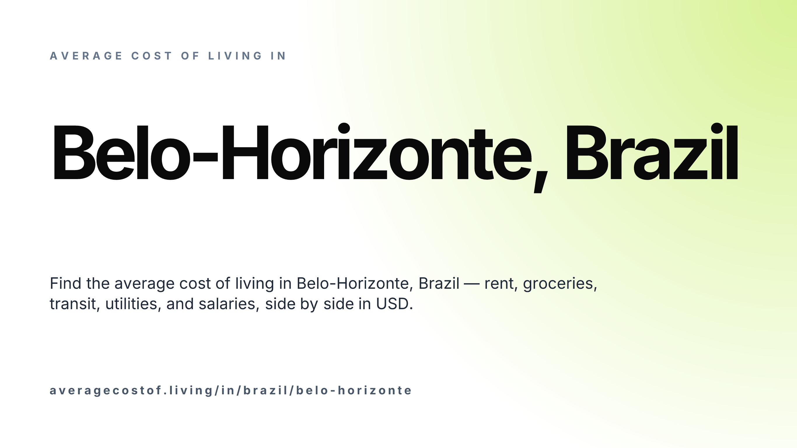 Cost of living in Belo-Horizonte, Brazil — monthly rent, food, transport, utilities, and salary breakdown in USD.