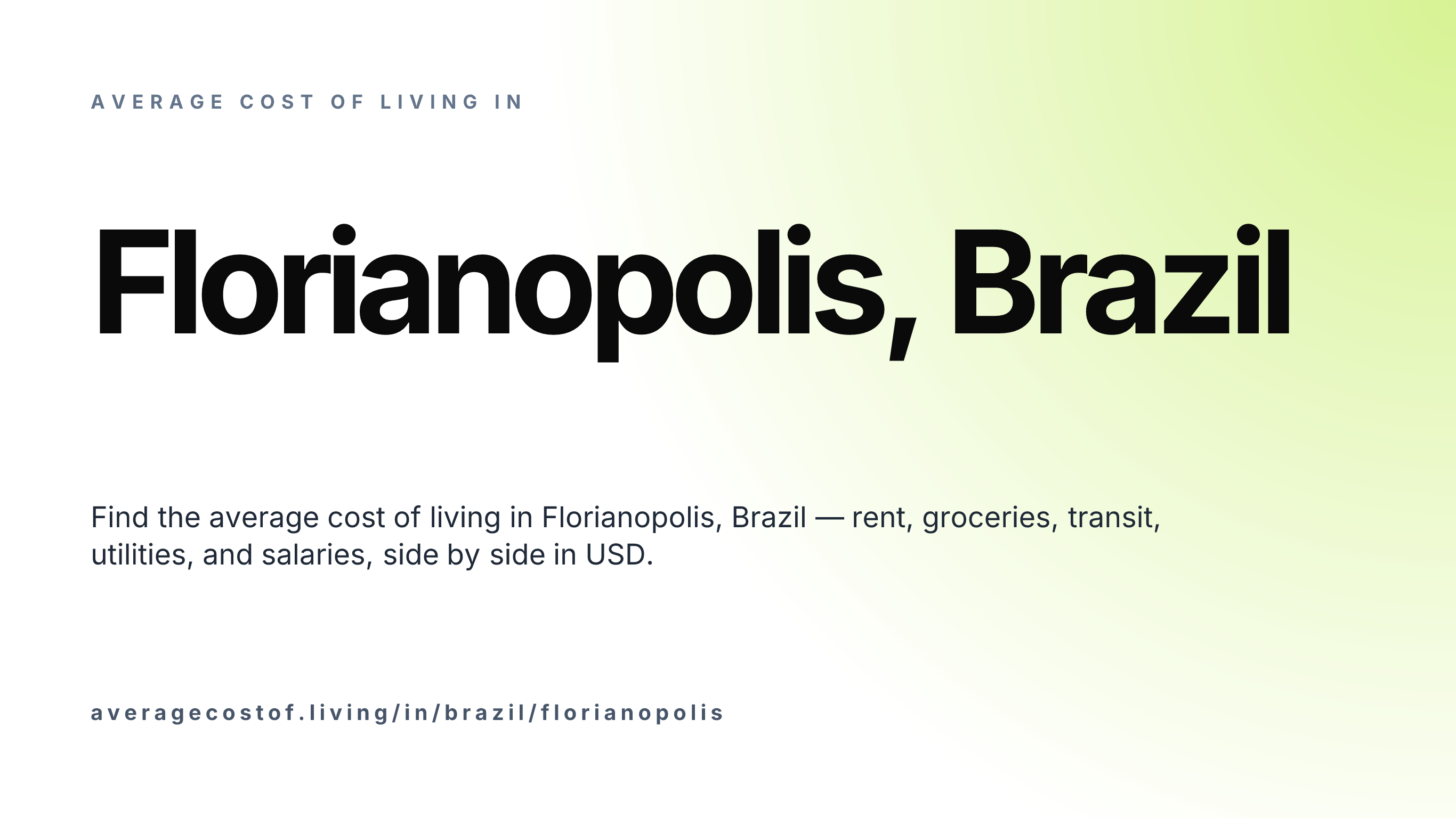 Cost of living in Florianopolis, Brazil — monthly rent, food, transport, utilities, and salary breakdown in USD.