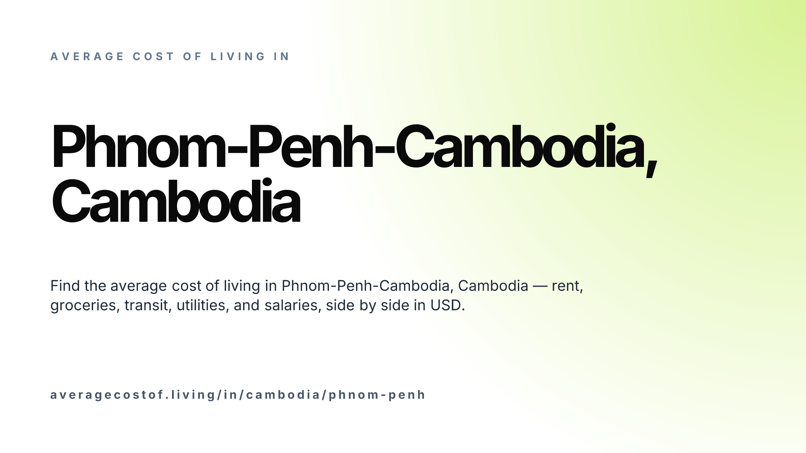 Cost of living in Phnom-Penh-Cambodia, Cambodia — monthly rent, food, transport, utilities, and salary breakdown in USD.