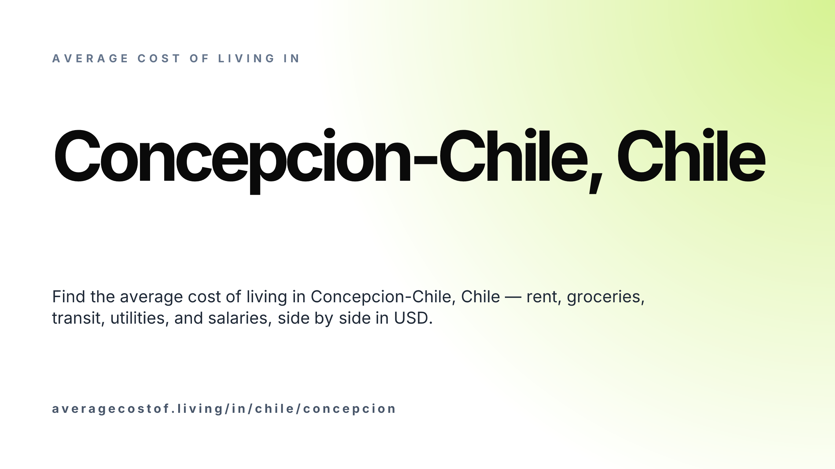 Cost of living in Concepcion-Chile, Chile — monthly rent, food, transport, utilities, and salary breakdown in USD.