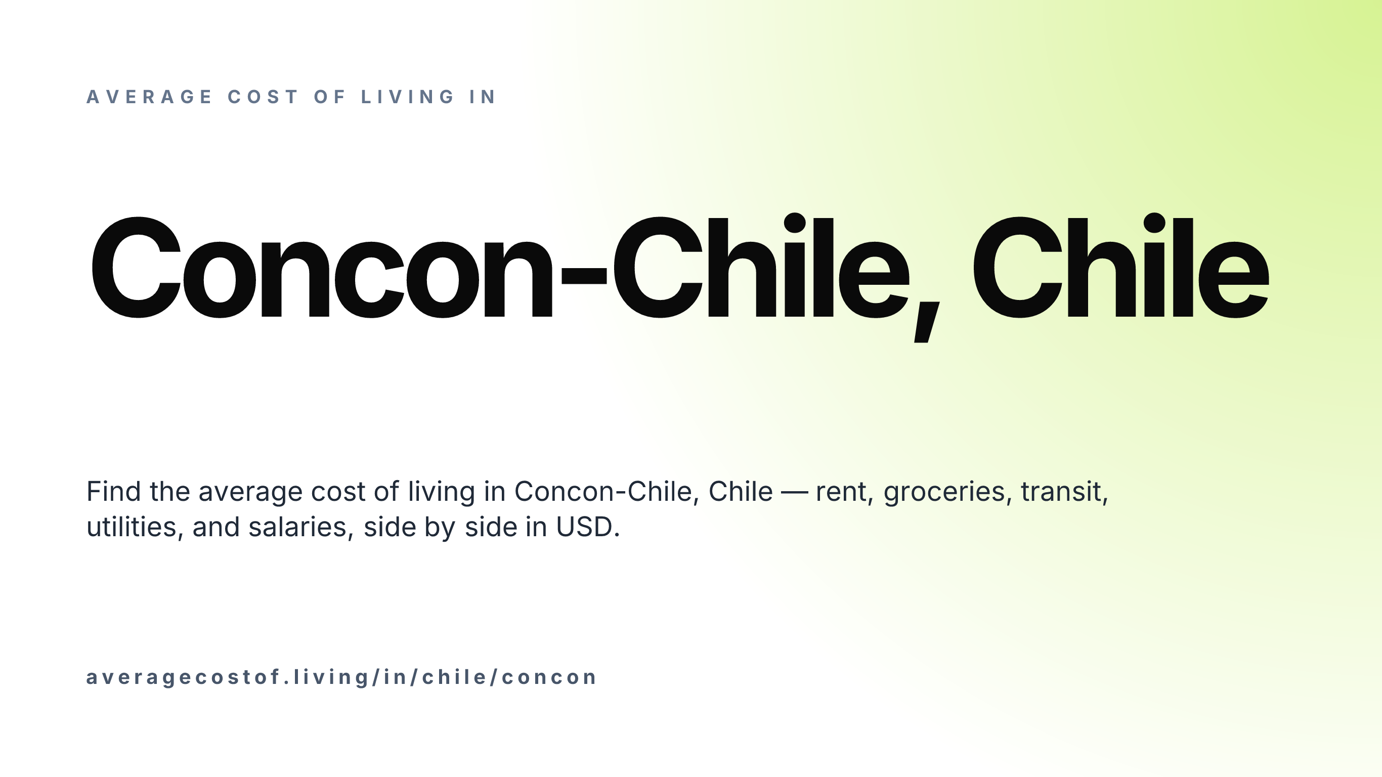 Cost of living in Concon-Chile, Chile — monthly rent, food, transport, utilities, and salary breakdown in USD.
