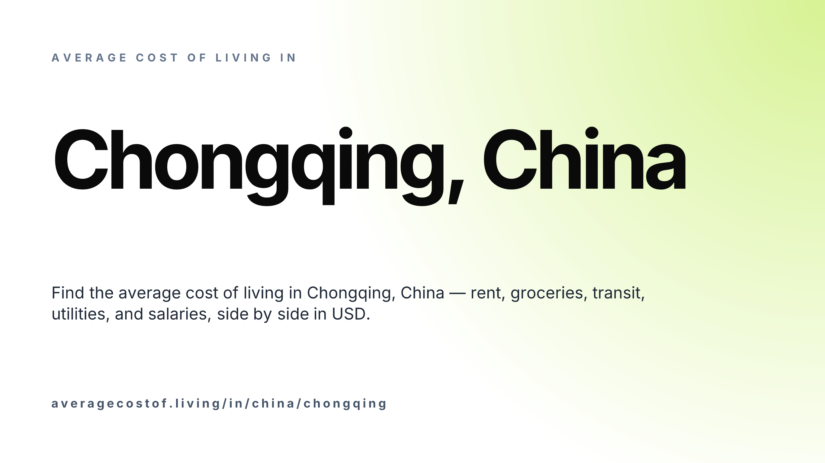 Cost of living in Chongqing, China — monthly rent, food, transport, utilities, and salary breakdown in USD.