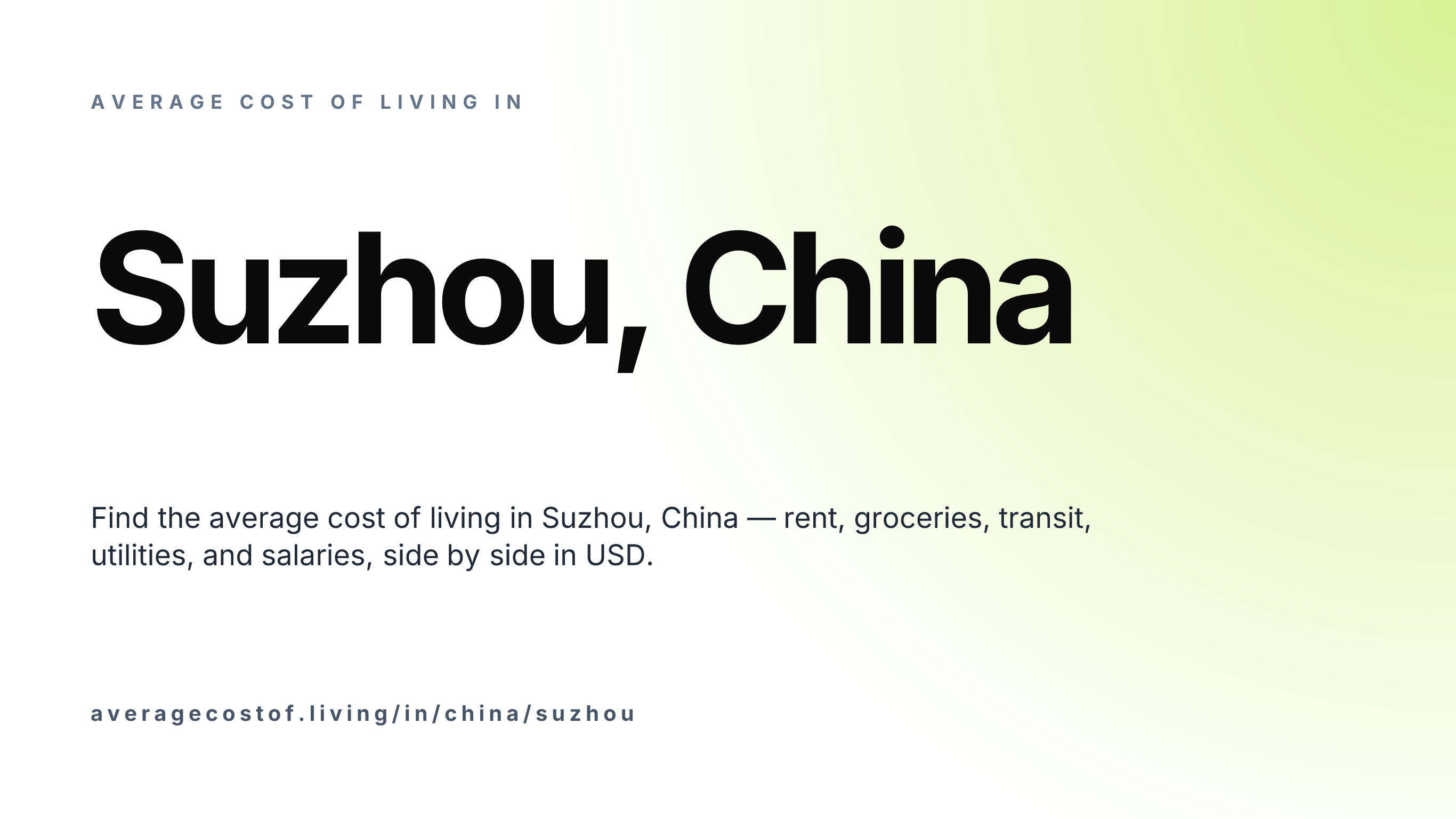 Cost of living in Suzhou, China — monthly rent, food, transport, utilities, and salary breakdown in USD.