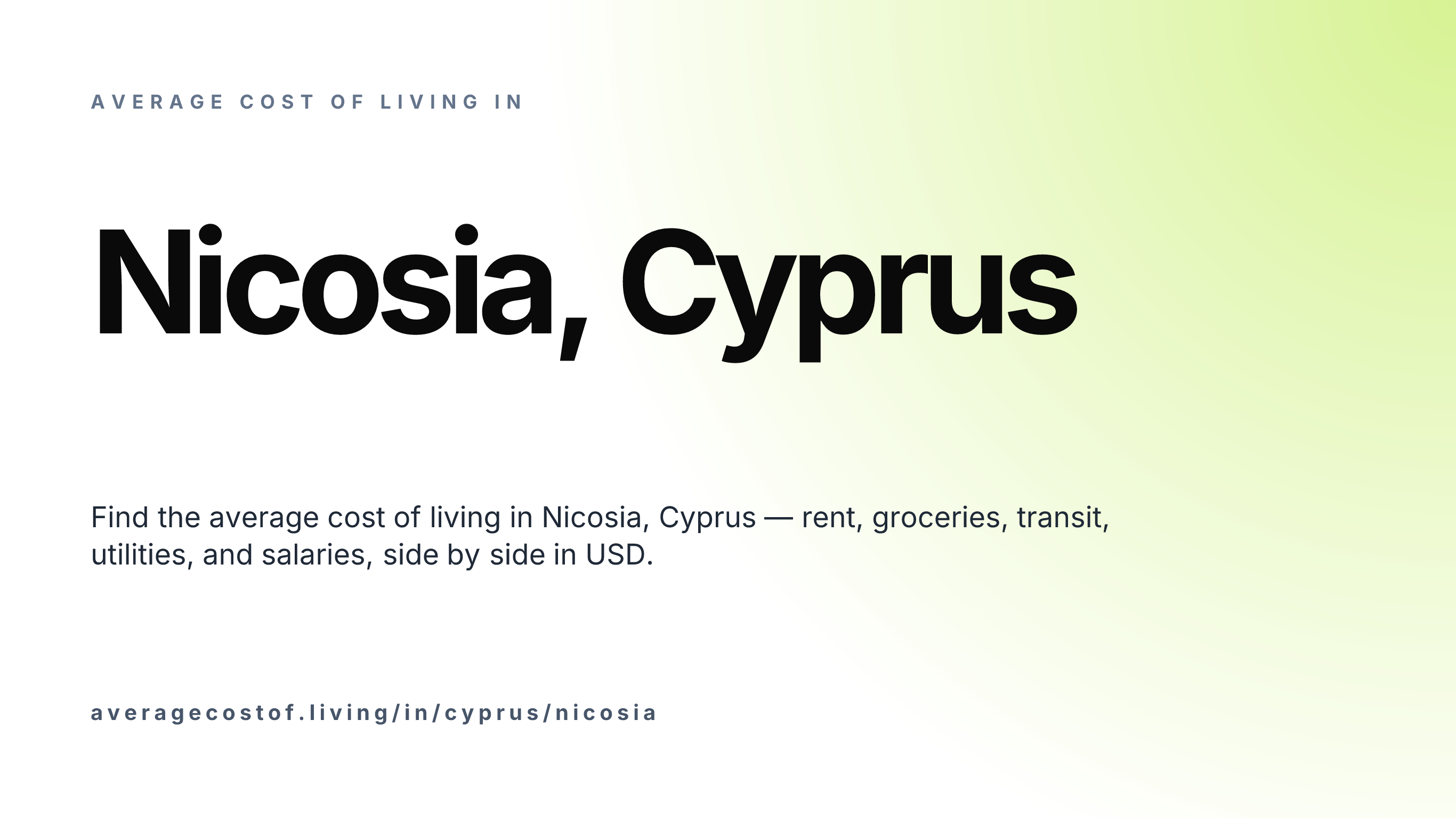 Cost of living in Nicosia, Cyprus — monthly rent, food, transport, utilities, and salary breakdown in USD.