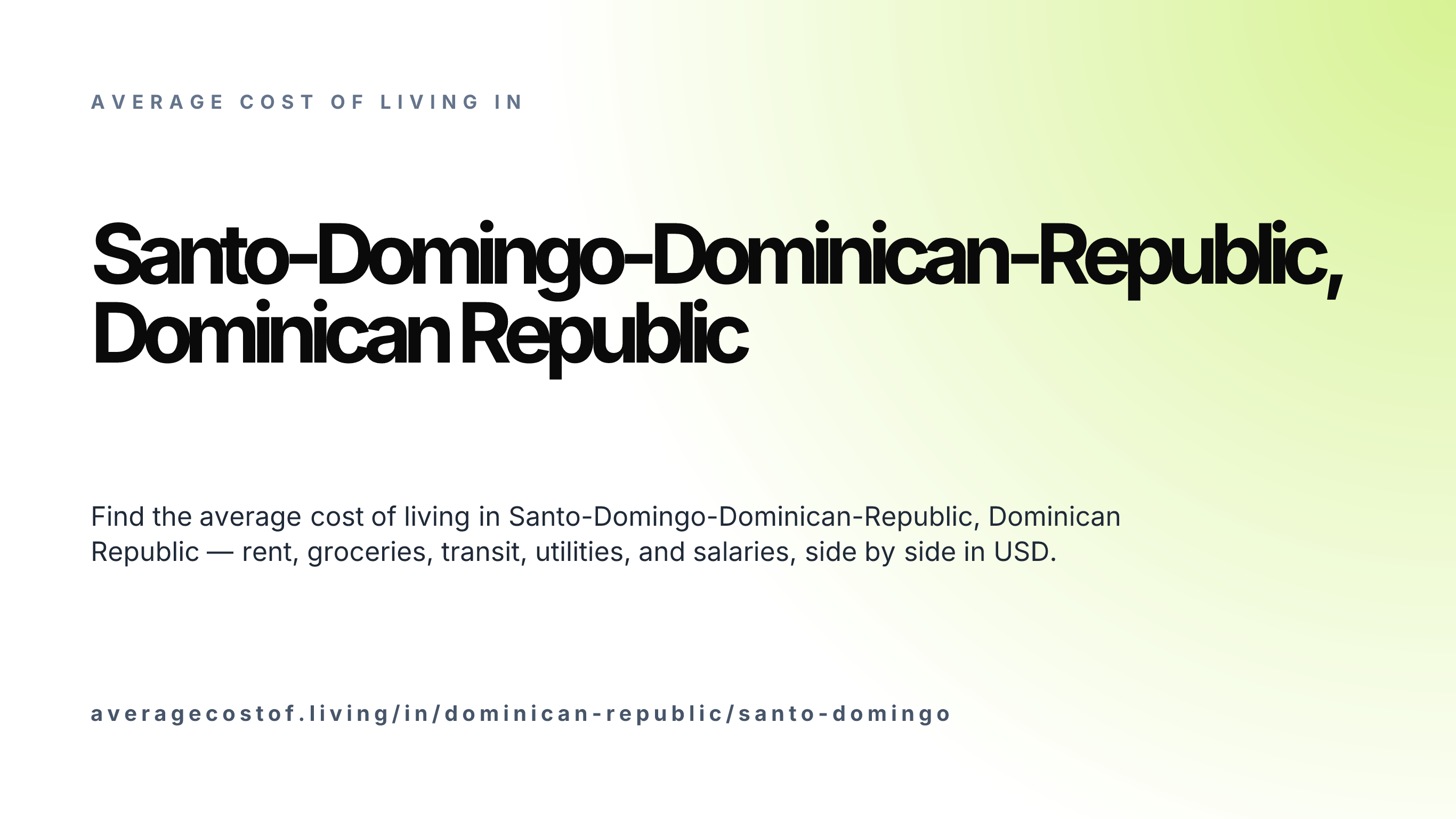 Cost of living in Santo-Domingo-Dominican-Republic, Dominican Republic — monthly rent, food, transport, utilities, and salary breakdown in USD.