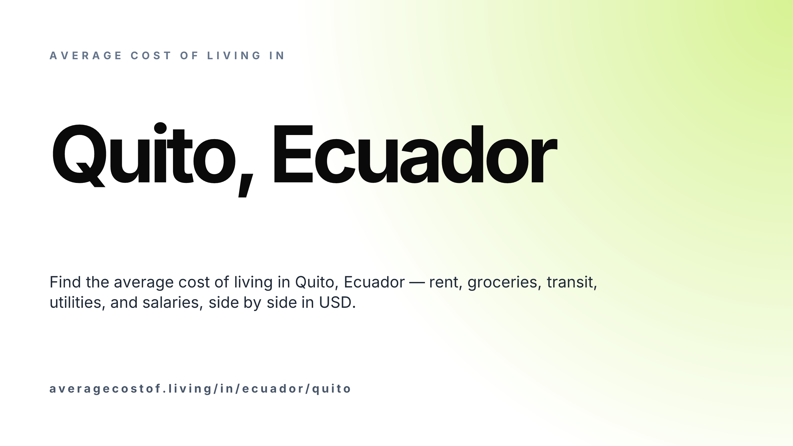 Cost of living in Quito, Ecuador — monthly rent, food, transport, utilities, and salary breakdown in USD.