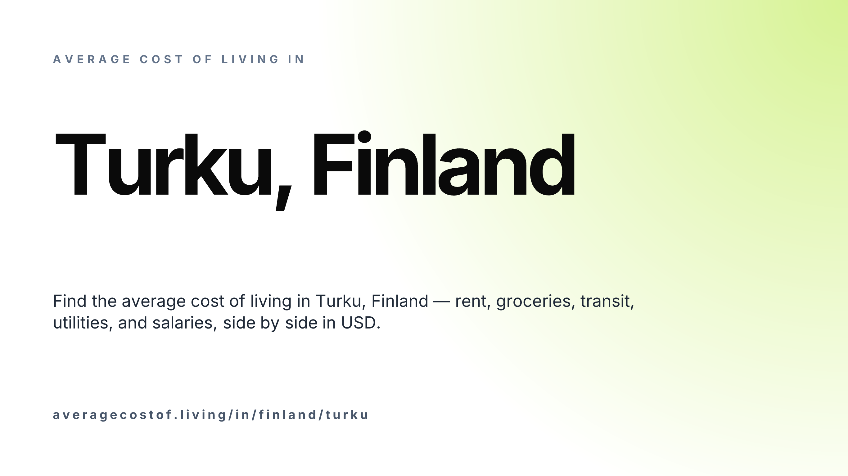 Cost of living in Turku, Finland — monthly rent, food, transport, utilities, and salary breakdown in USD.