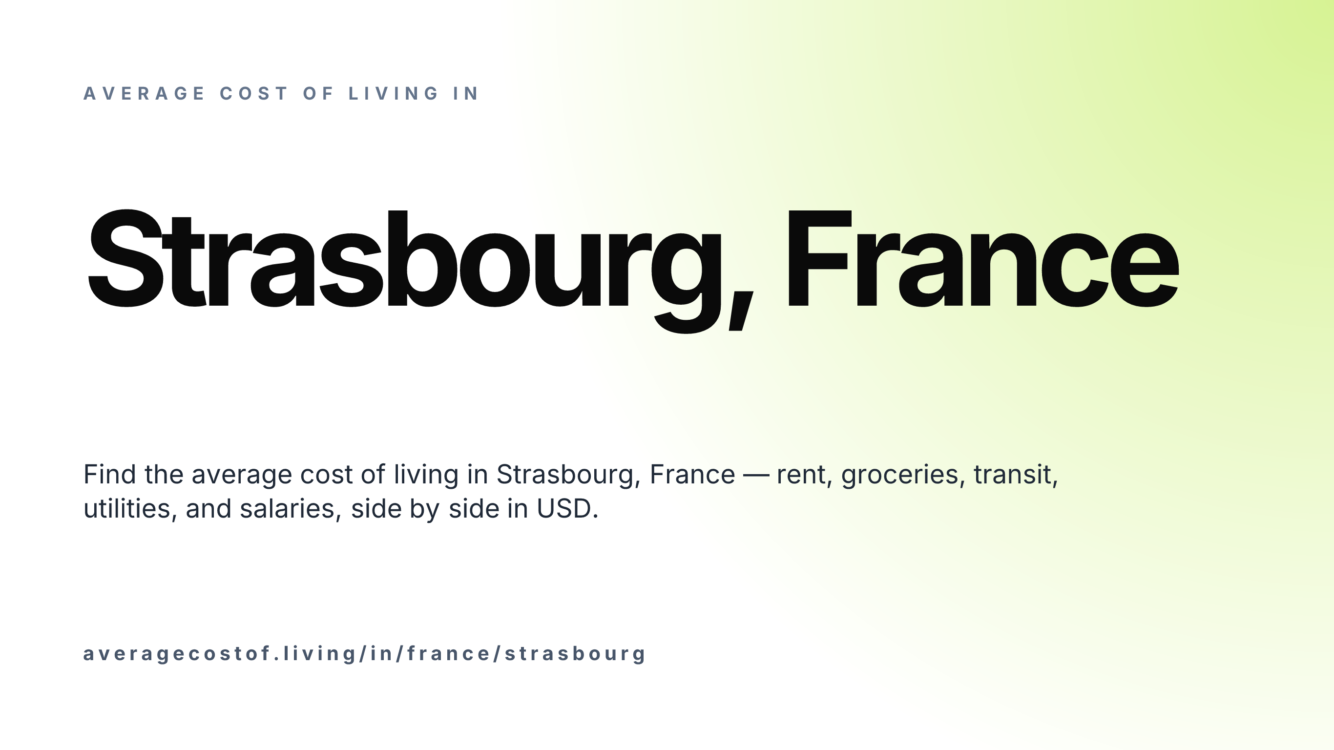 Cost of living in Strasbourg, France — monthly rent, food, transport, utilities, and salary breakdown in USD.
