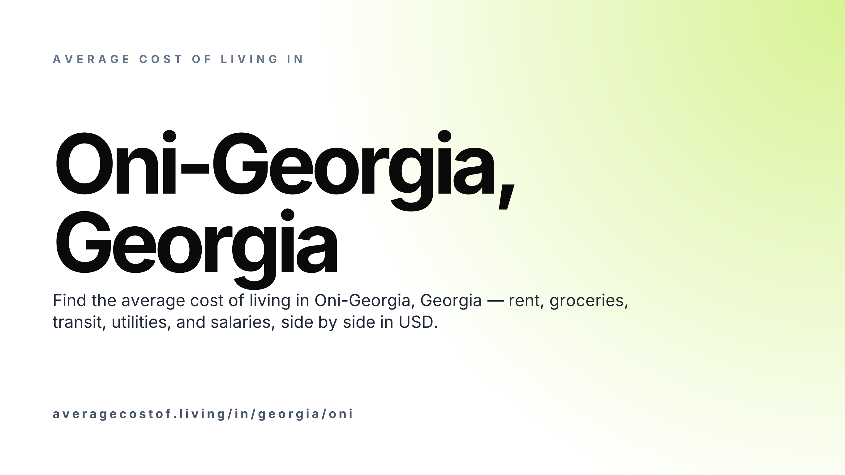 Cost of living in Oni-Georgia, Georgia — monthly rent, food, transport, utilities, and salary breakdown in USD.