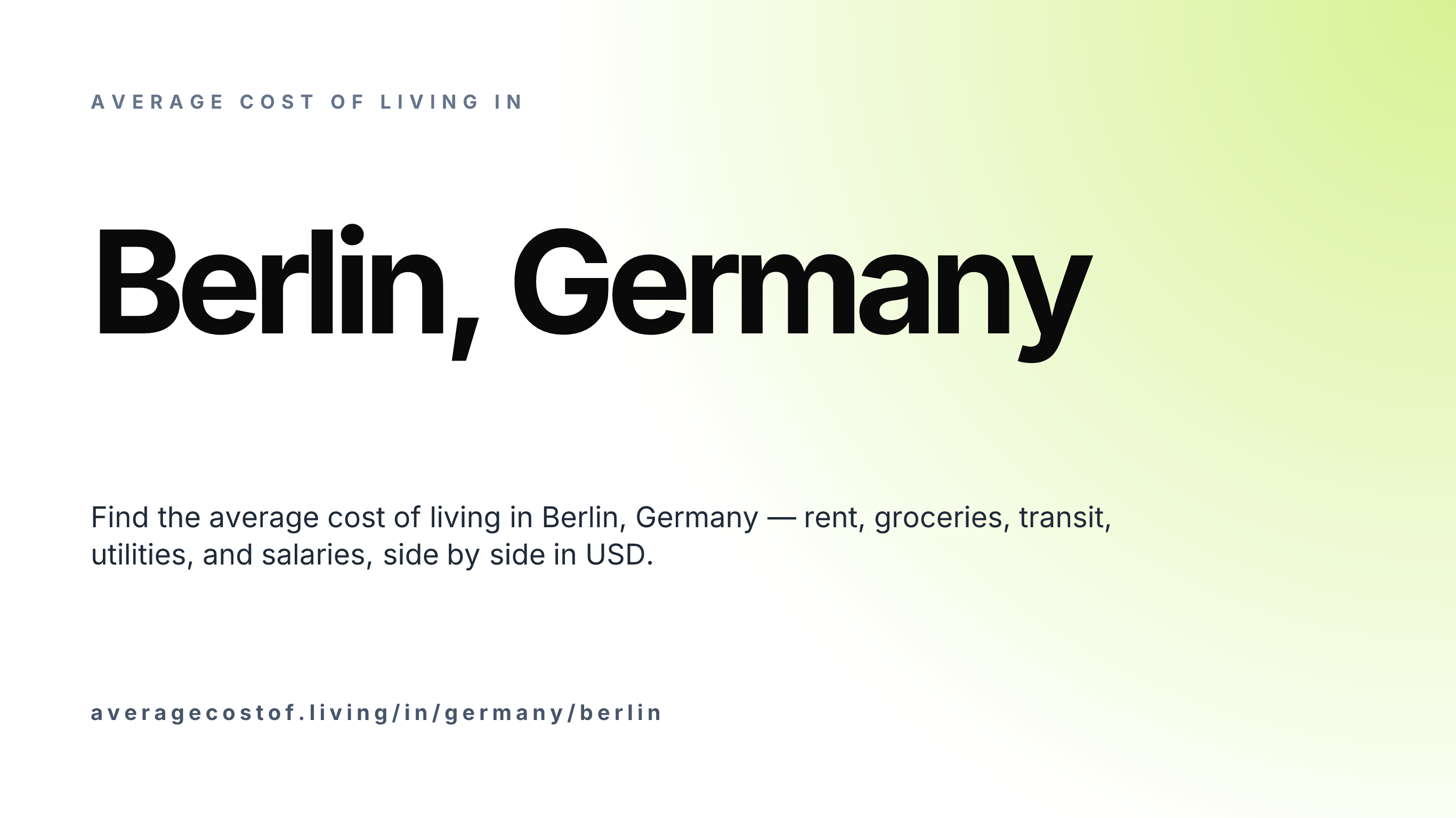 Cost of living in Berlin, Germany — monthly rent, food, transport, utilities, and salary breakdown in USD.