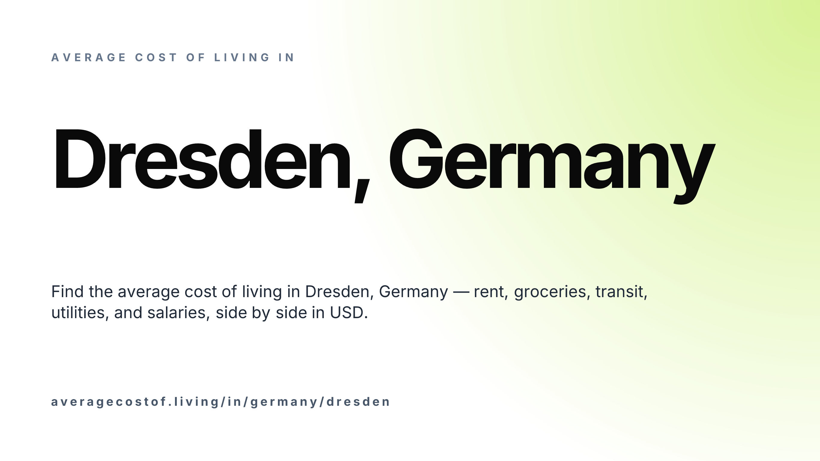 Cost of living in Dresden, Germany — monthly rent, food, transport, utilities, and salary breakdown in USD.