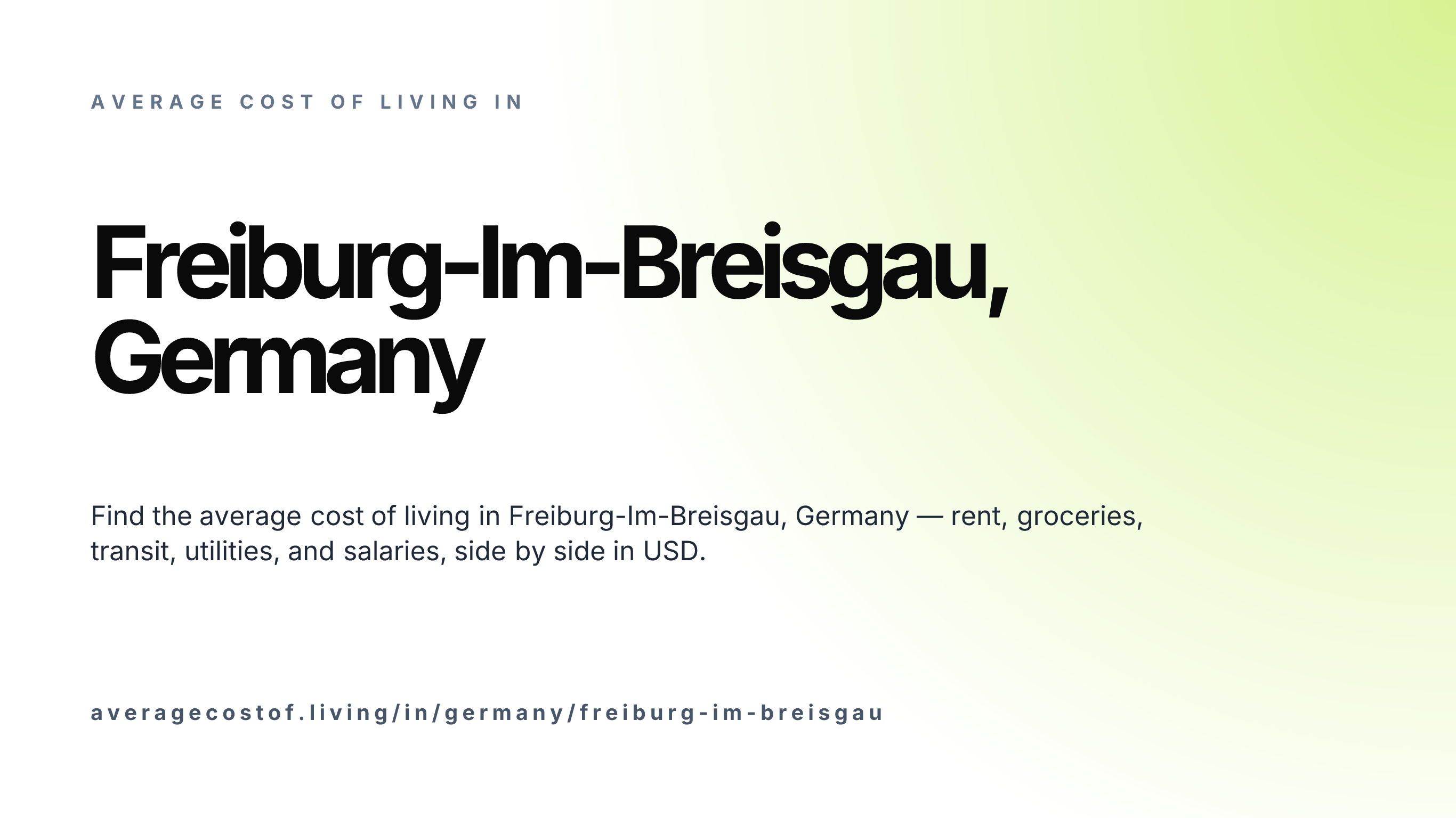 Cost of living in Freiburg-Im-Breisgau, Germany — monthly rent, food, transport, utilities, and salary breakdown in USD.