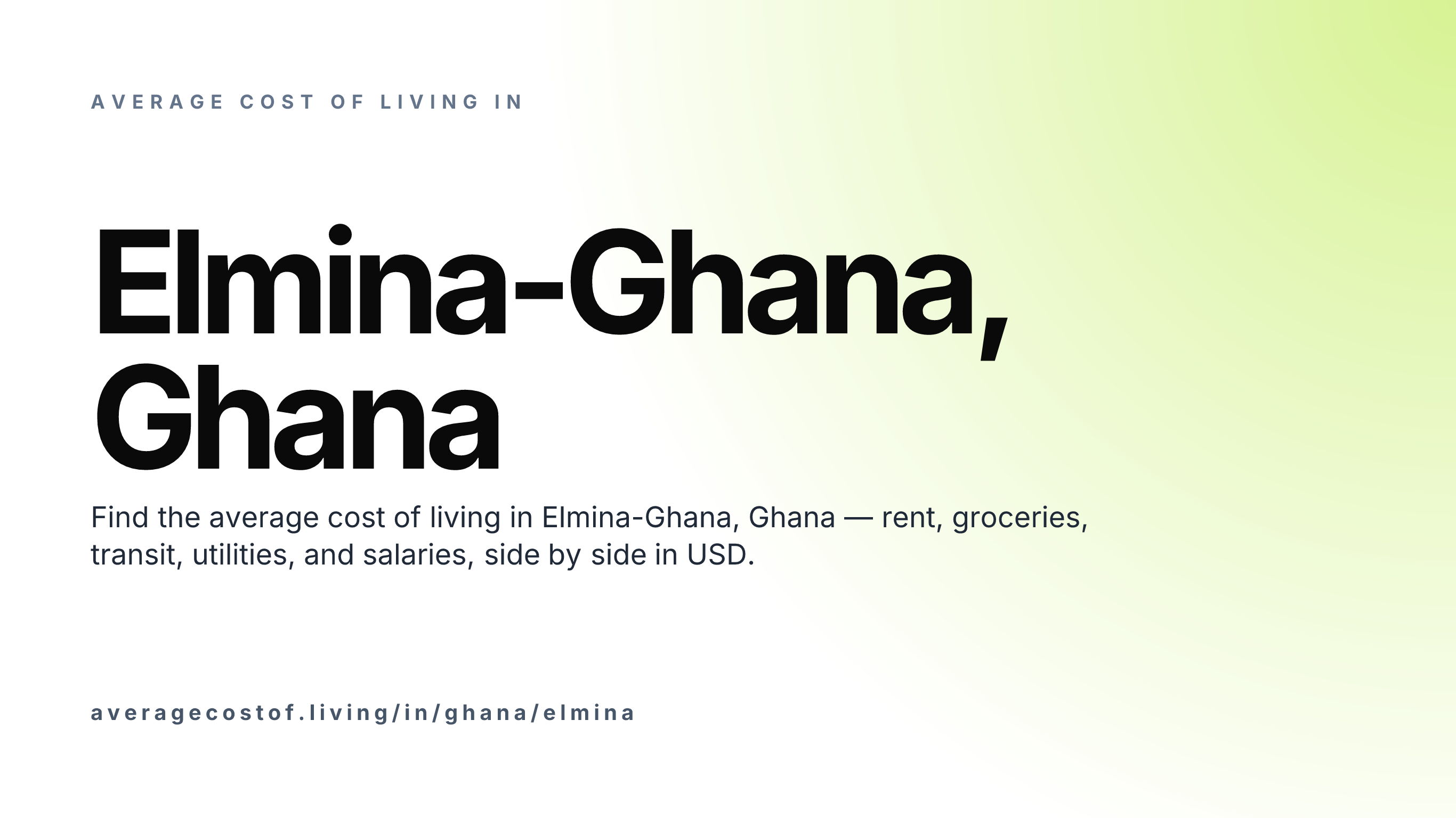 Cost of living in Elmina-Ghana, Ghana — monthly rent, food, transport, utilities, and salary breakdown in USD.