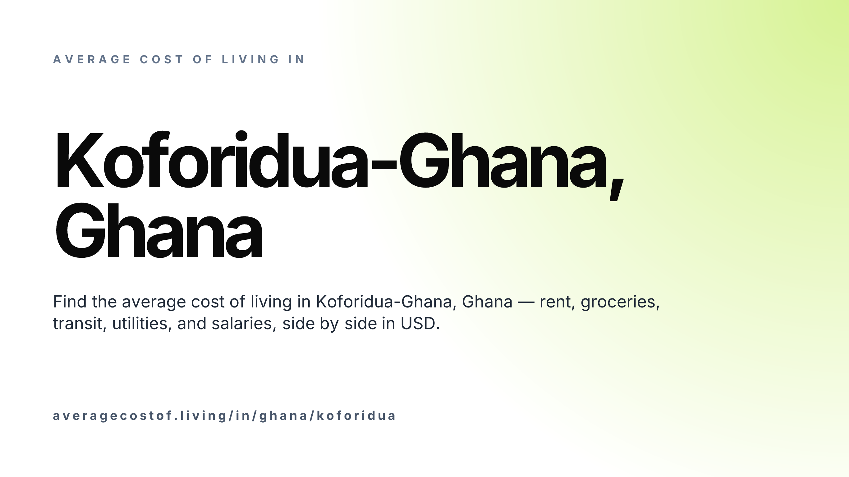 Cost of living in Koforidua-Ghana, Ghana — monthly rent, food, transport, utilities, and salary breakdown in USD.