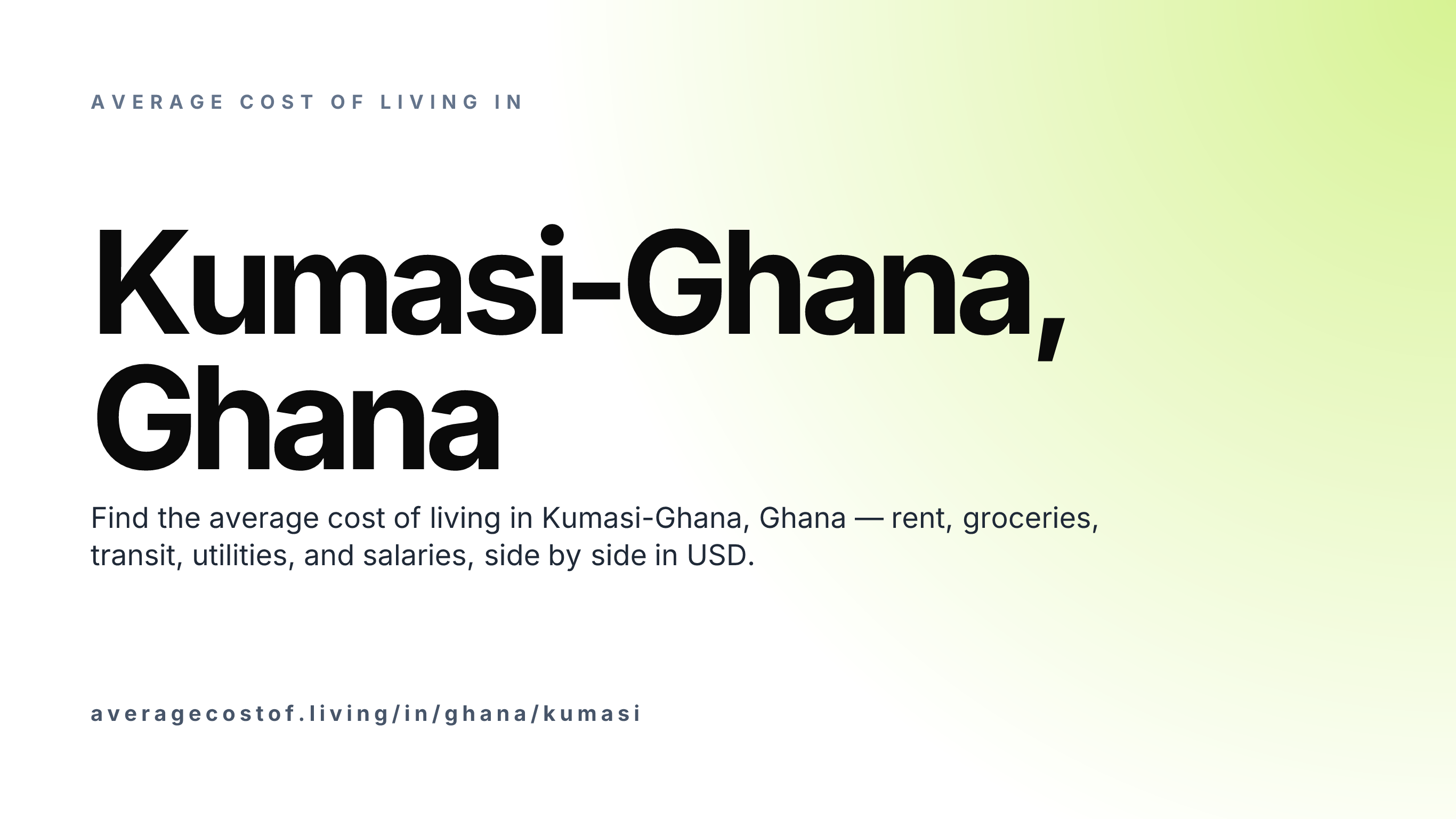 Cost of living in Kumasi-Ghana, Ghana — monthly rent, food, transport, utilities, and salary breakdown in USD.