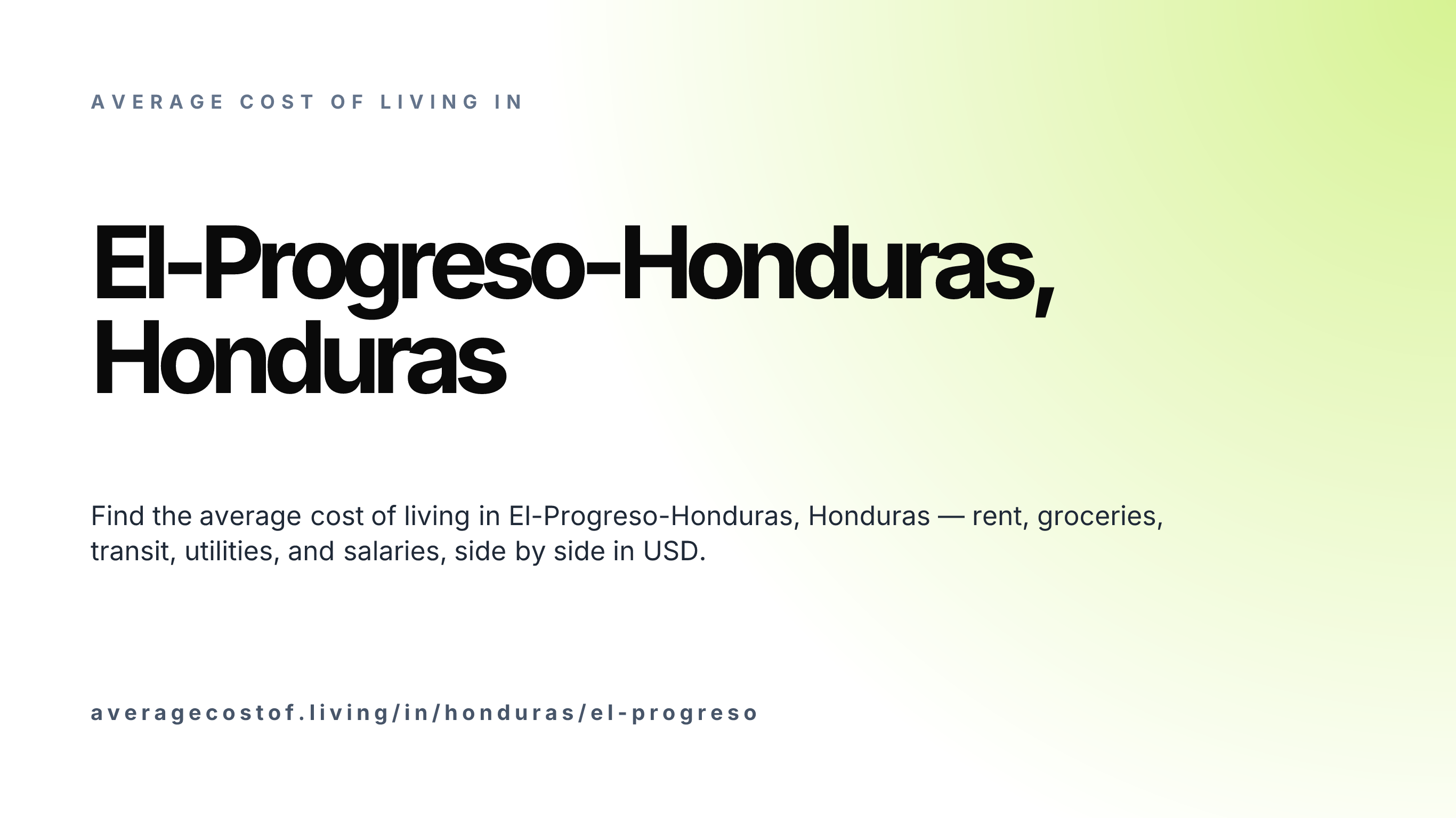 Cost of living in El-Progreso-Honduras, Honduras — monthly rent, food, transport, utilities, and salary breakdown in USD.