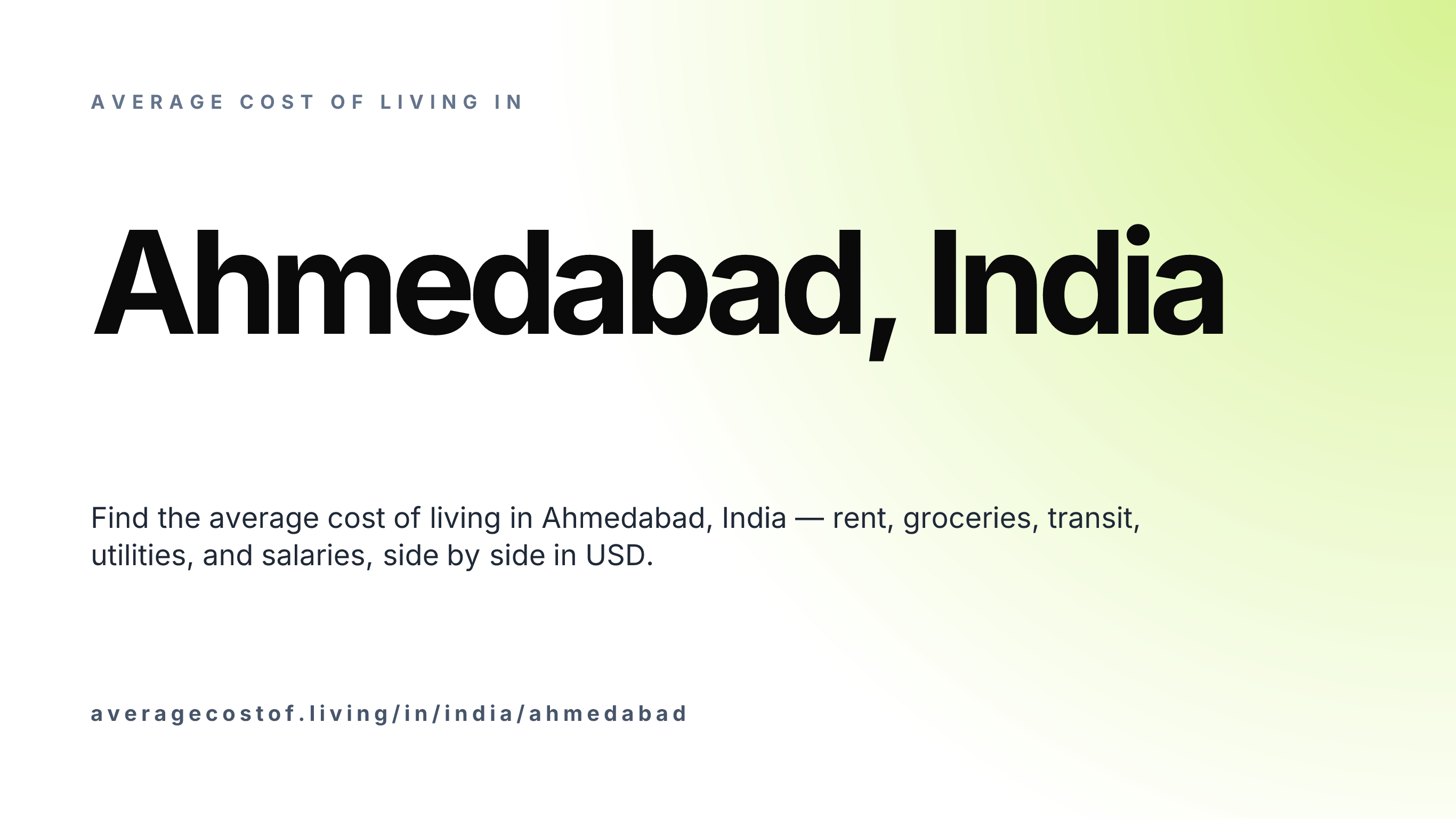 Cost of living in Ahmedabad, India — monthly rent, food, transport, utilities, and salary breakdown in USD.