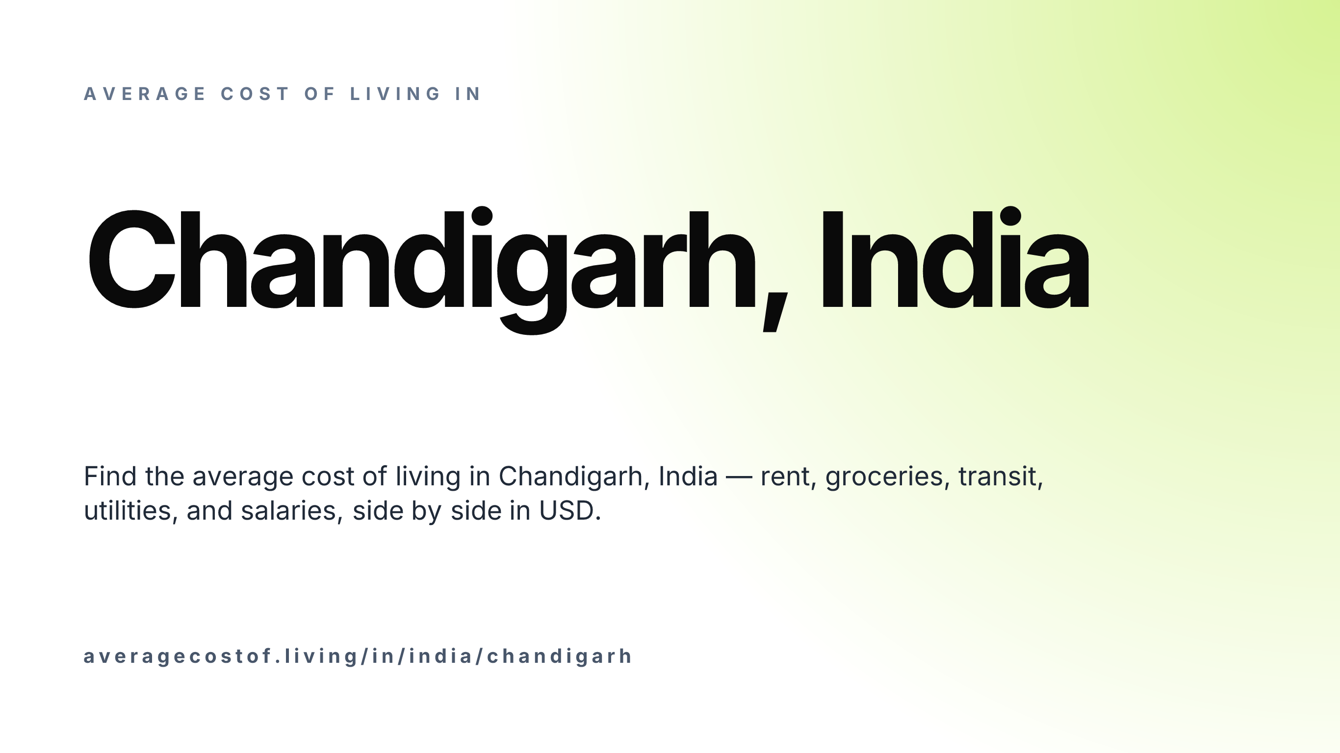 Cost of living in Chandigarh, India — monthly rent, food, transport, utilities, and salary breakdown in USD.