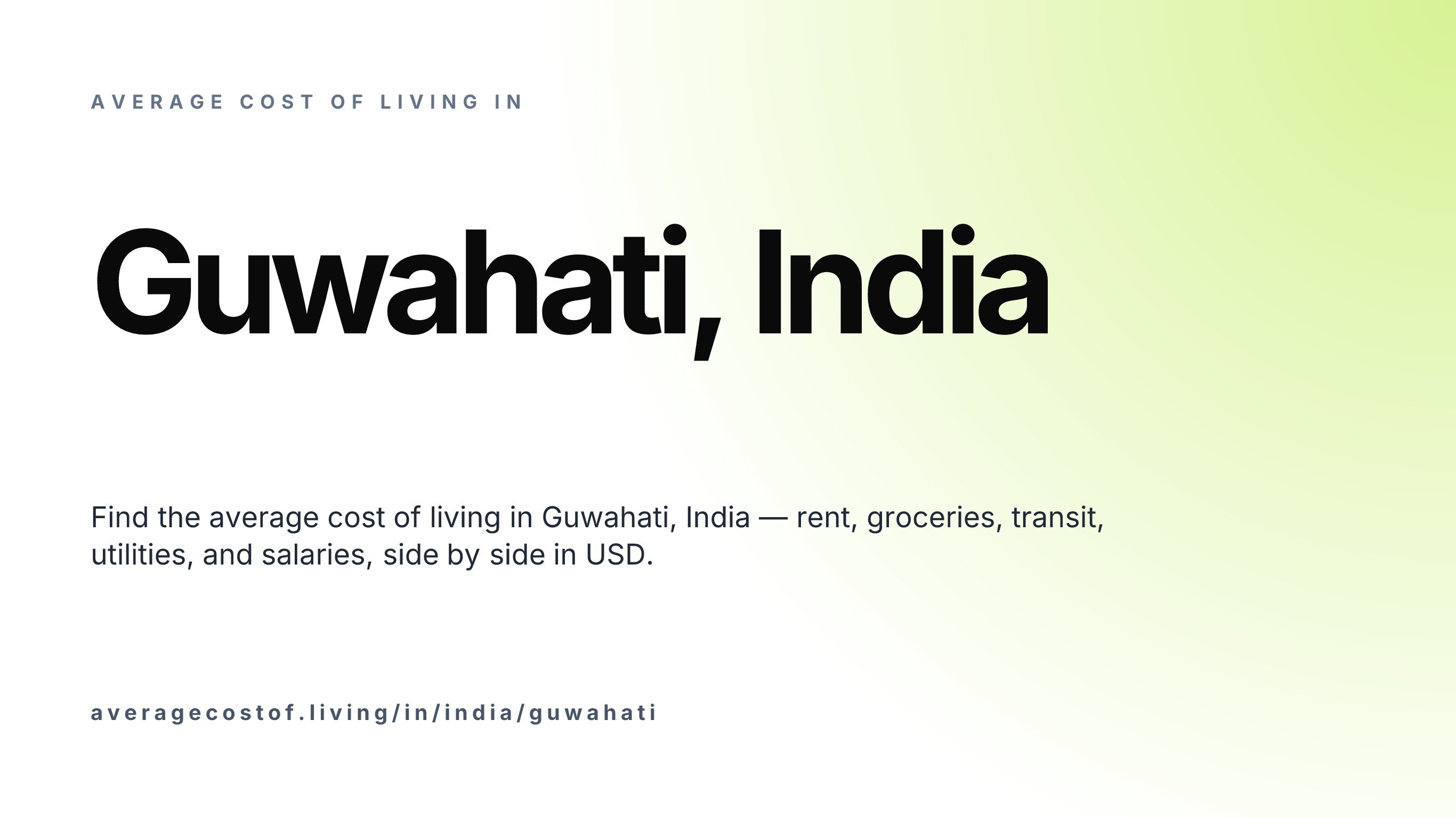Cost of living in Guwahati, India — monthly rent, food, transport, utilities, and salary breakdown in USD.