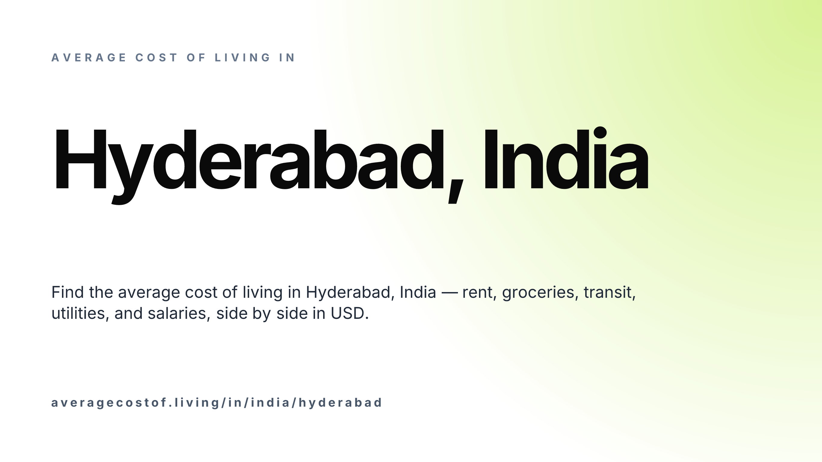 Cost of living in Hyderabad, India — monthly rent, food, transport, utilities, and salary breakdown in USD.