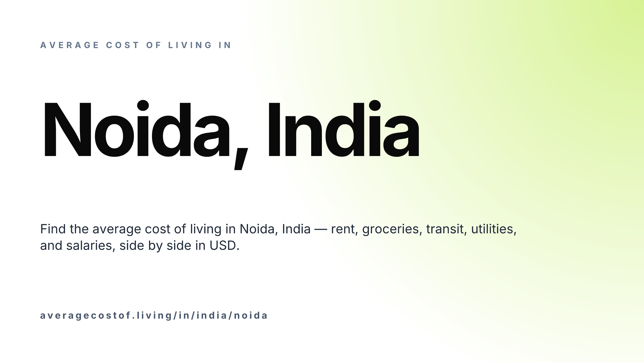 Cost of living in Noida, India — monthly rent, food, transport, utilities, and salary breakdown in USD.