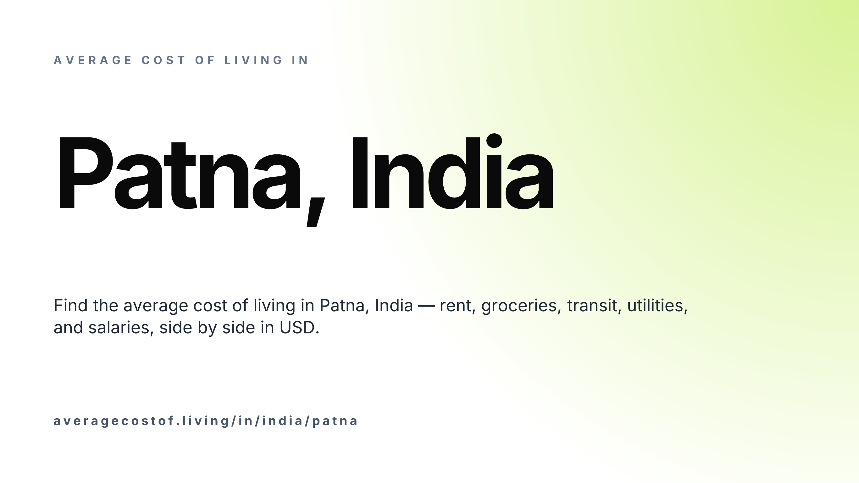 Cost of living in Patna, India — monthly rent, food, transport, utilities, and salary breakdown in USD.