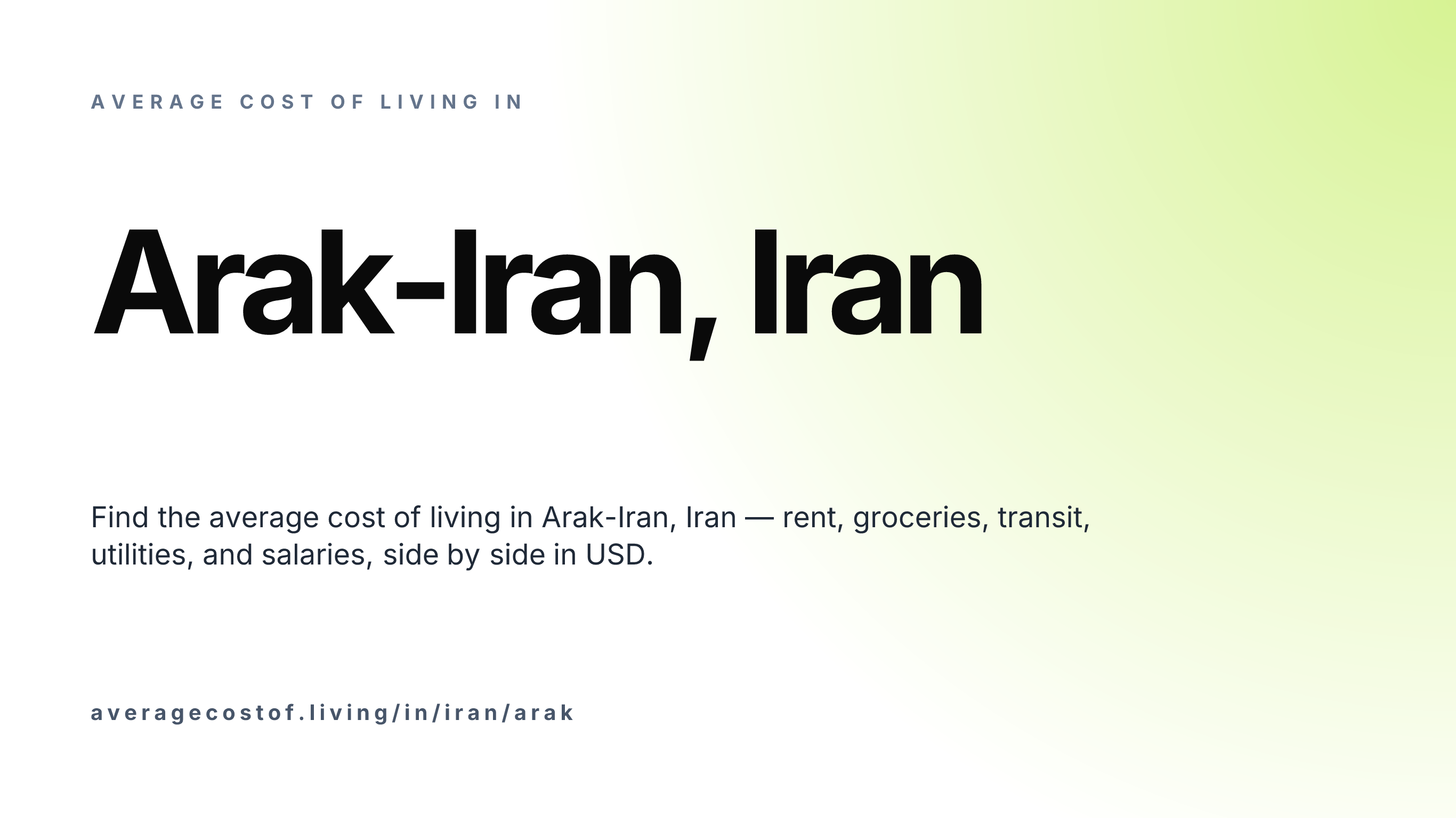 Cost of living in Arak-Iran, Iran — monthly rent, food, transport, utilities, and salary breakdown in USD.