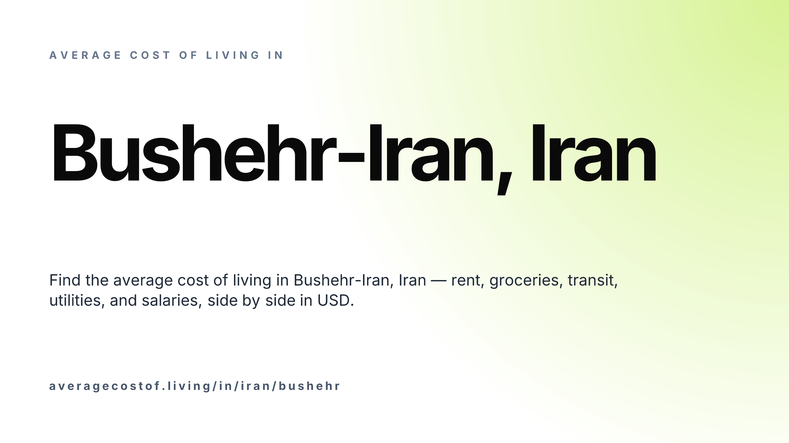 Cost of living in Bushehr-Iran, Iran — monthly rent, food, transport, utilities, and salary breakdown in USD.