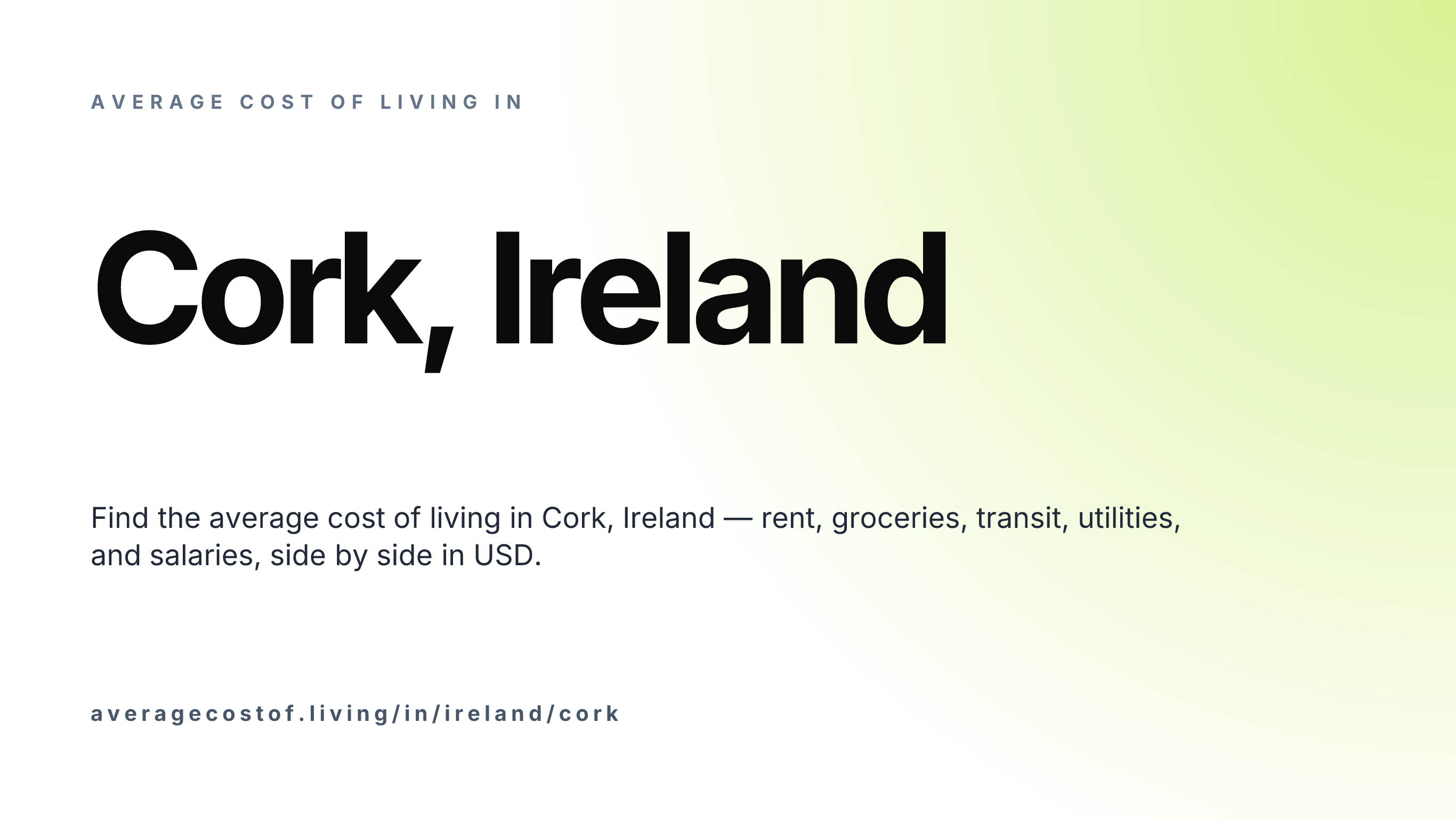 Cost of living in Cork, Ireland — monthly rent, food, transport, utilities, and salary breakdown in USD.