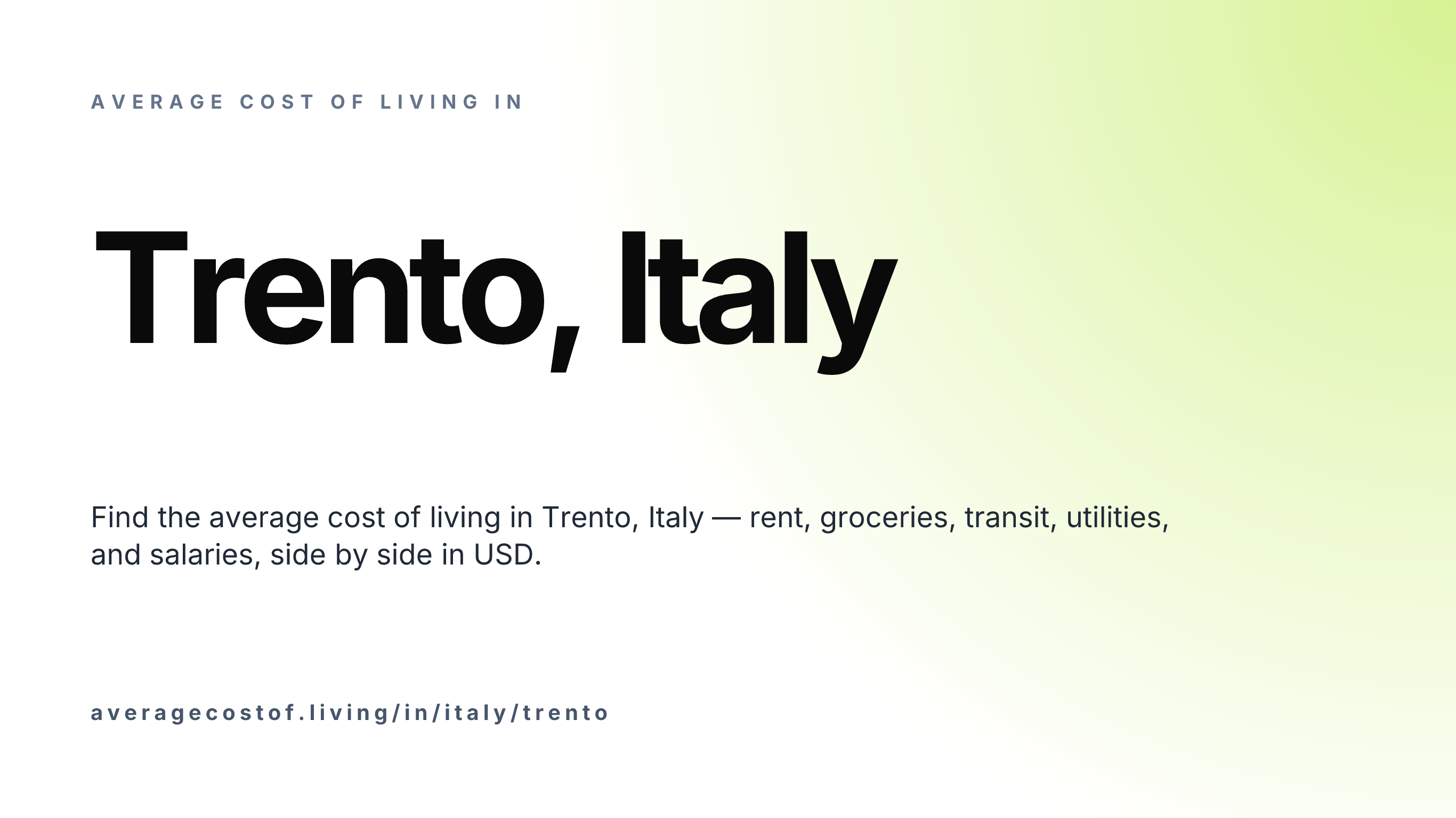 Cost of living in Trento, Italy — monthly rent, food, transport, utilities, and salary breakdown in USD.