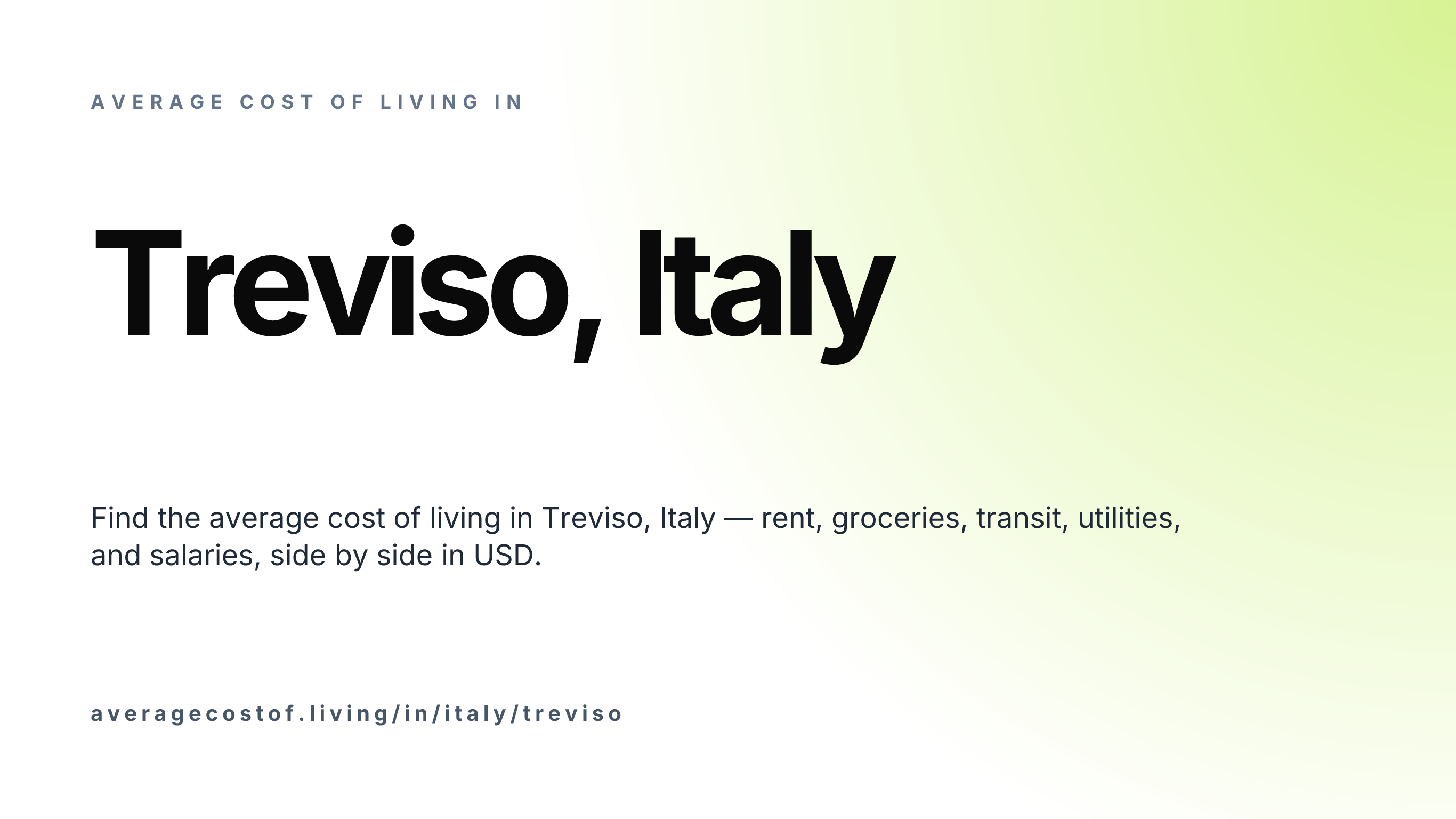 Cost of living in Treviso, Italy — monthly rent, food, transport, utilities, and salary breakdown in USD.
