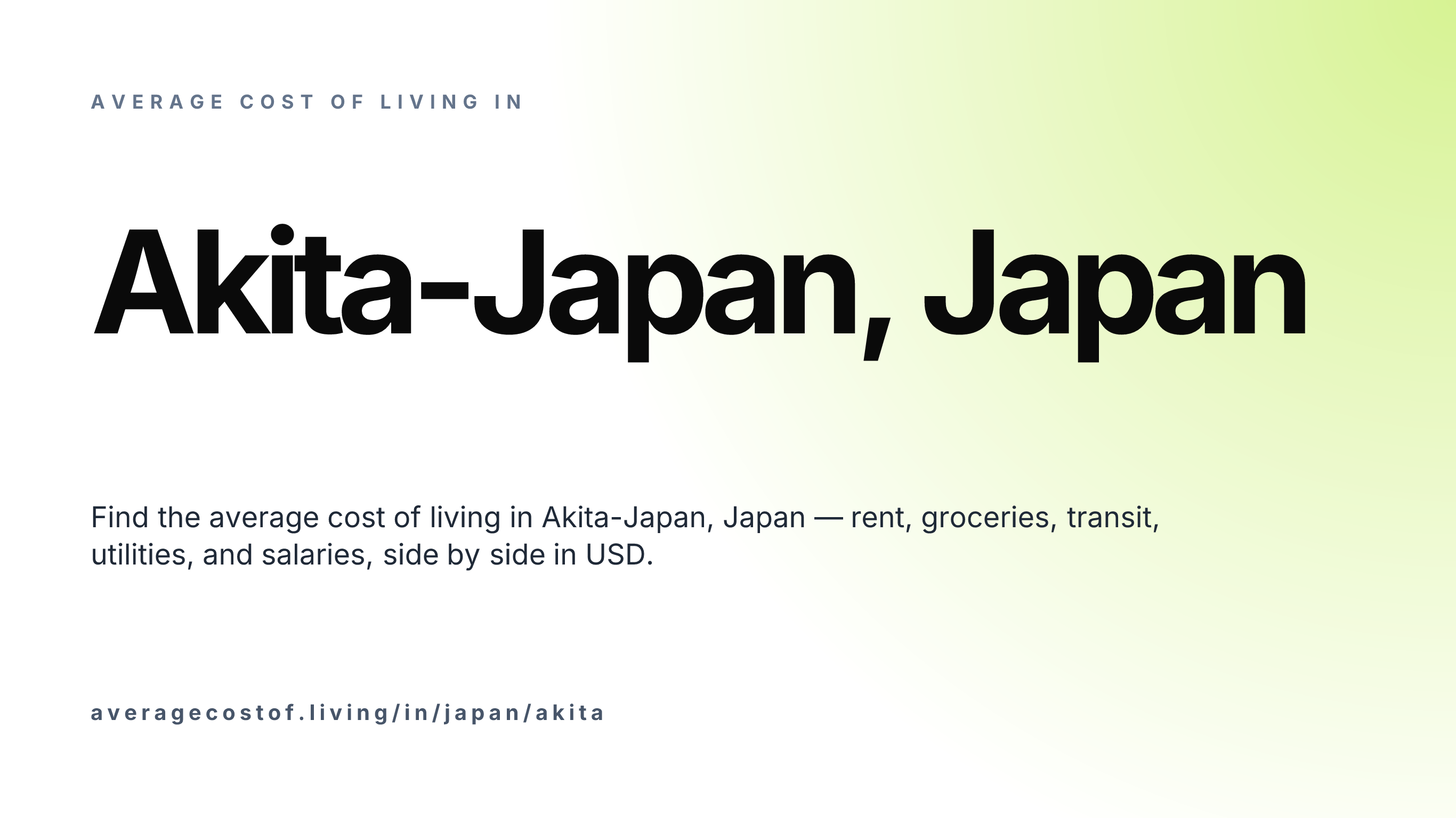 Cost of living in Akita-Japan, Japan — monthly rent, food, transport, utilities, and salary breakdown in USD.