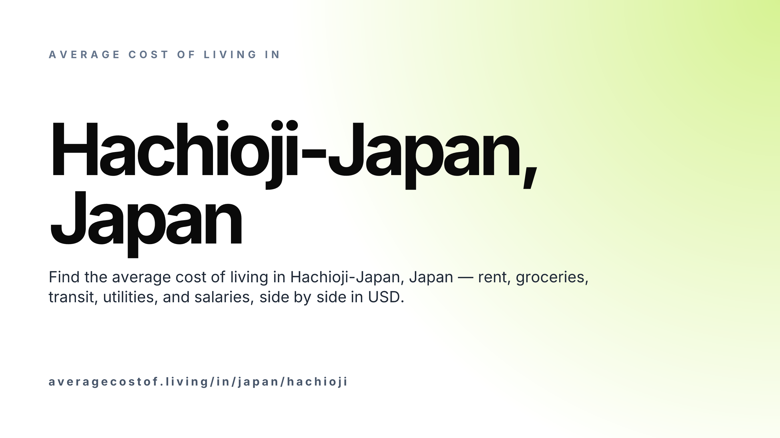 Cost of living in Hachioji-Japan, Japan — monthly rent, food, transport, utilities, and salary breakdown in USD.