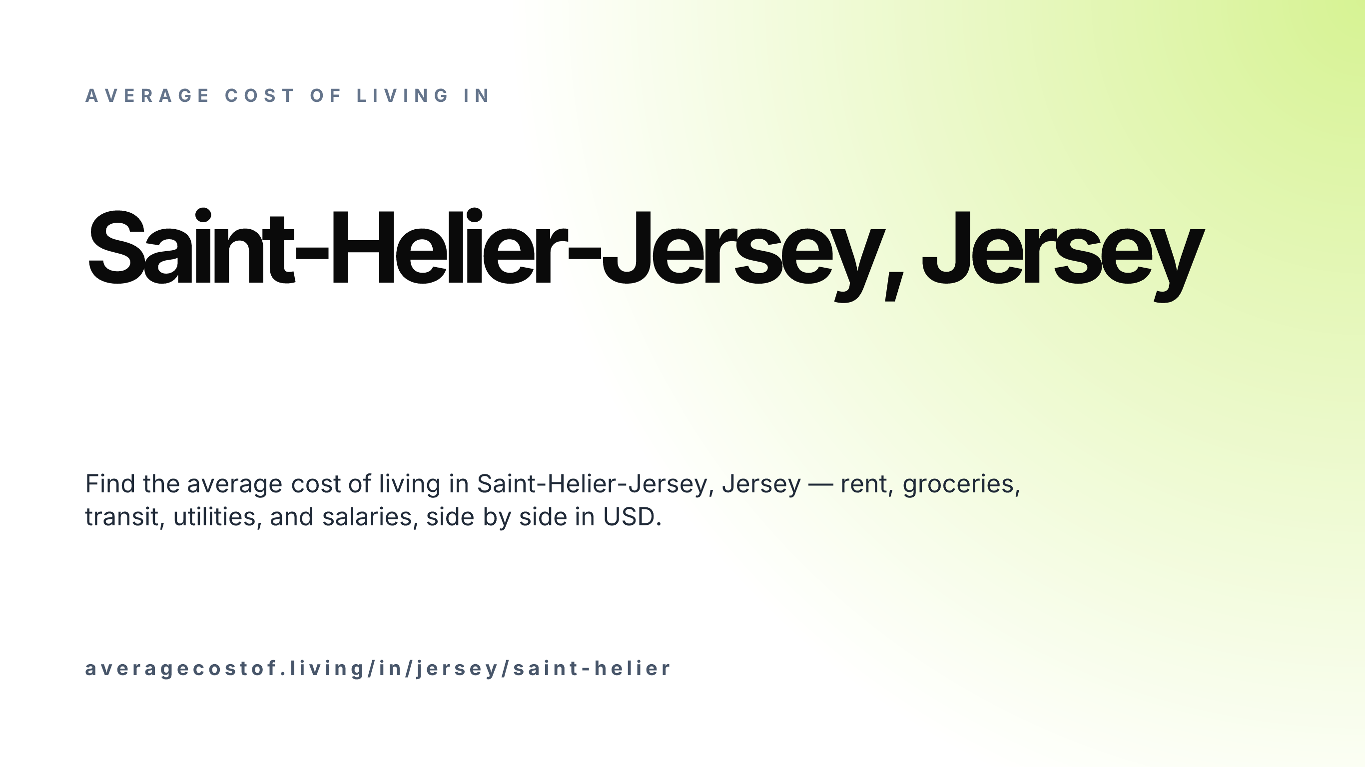 Cost of living in Saint-Helier-Jersey, Jersey — monthly rent, food, transport, utilities, and salary breakdown in USD.