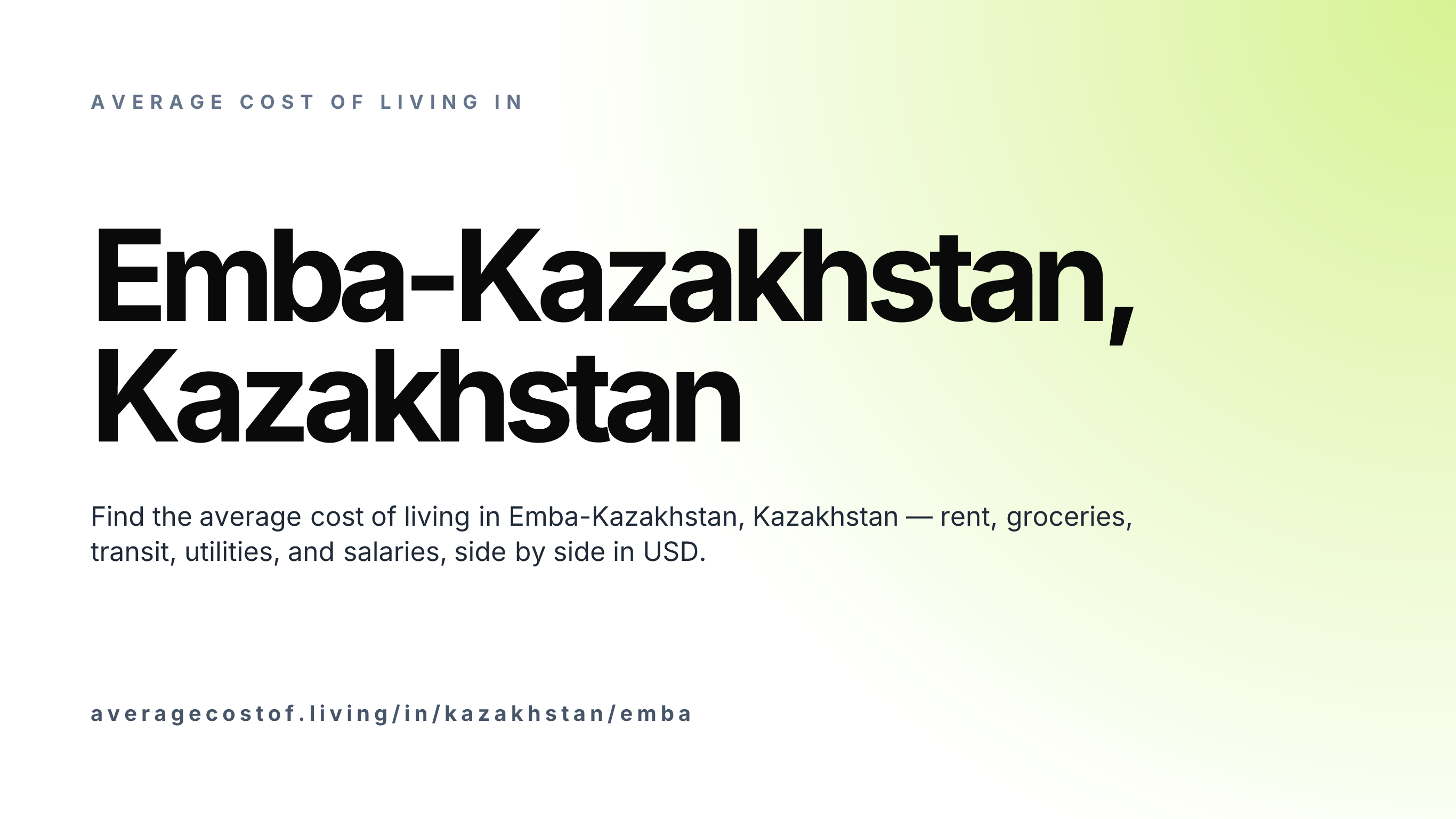 Cost of living in Emba-Kazakhstan, Kazakhstan — monthly rent, food, transport, utilities, and salary breakdown in USD.