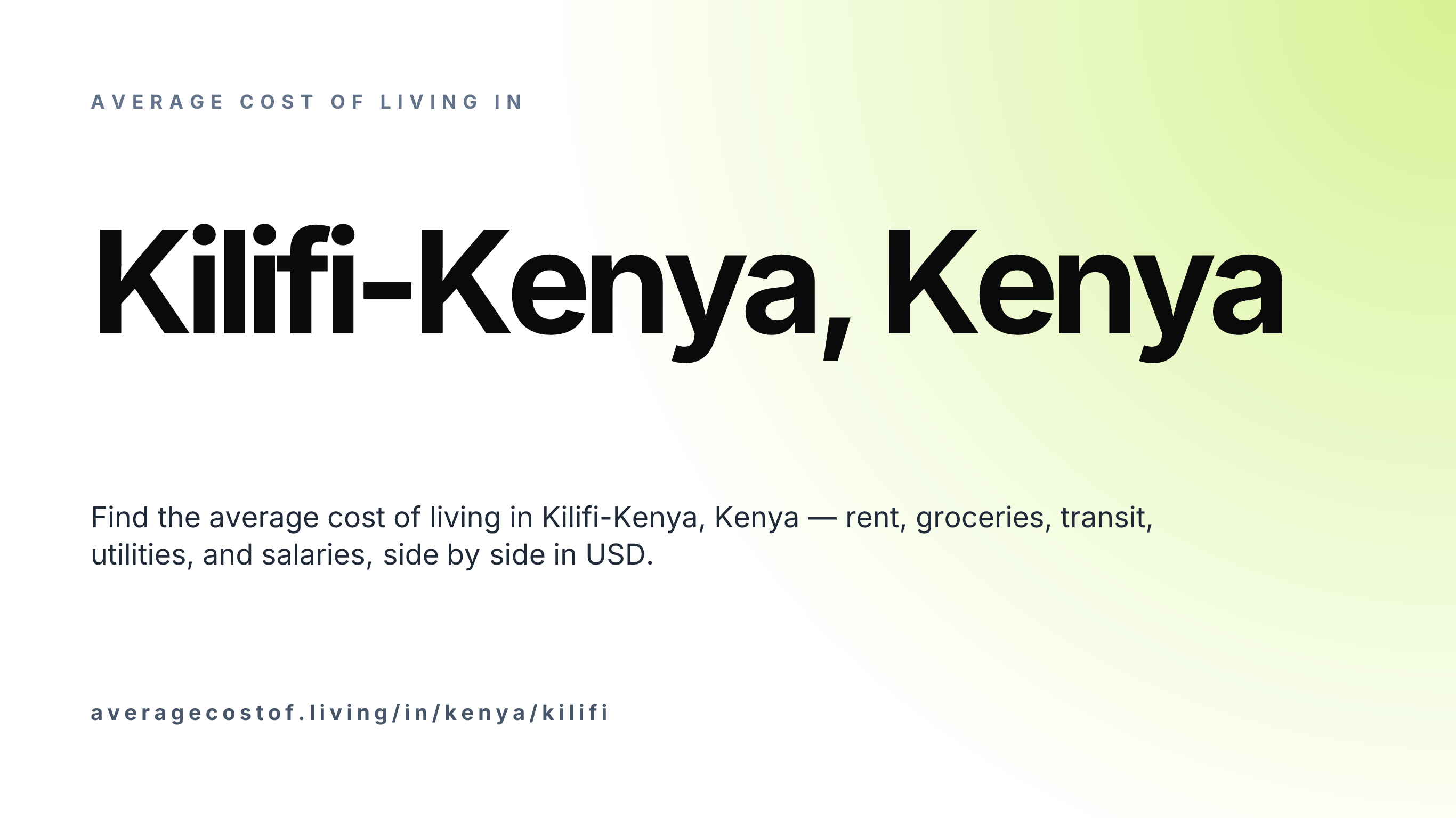 Cost of living in Kilifi-Kenya, Kenya — monthly rent, food, transport, utilities, and salary breakdown in USD.