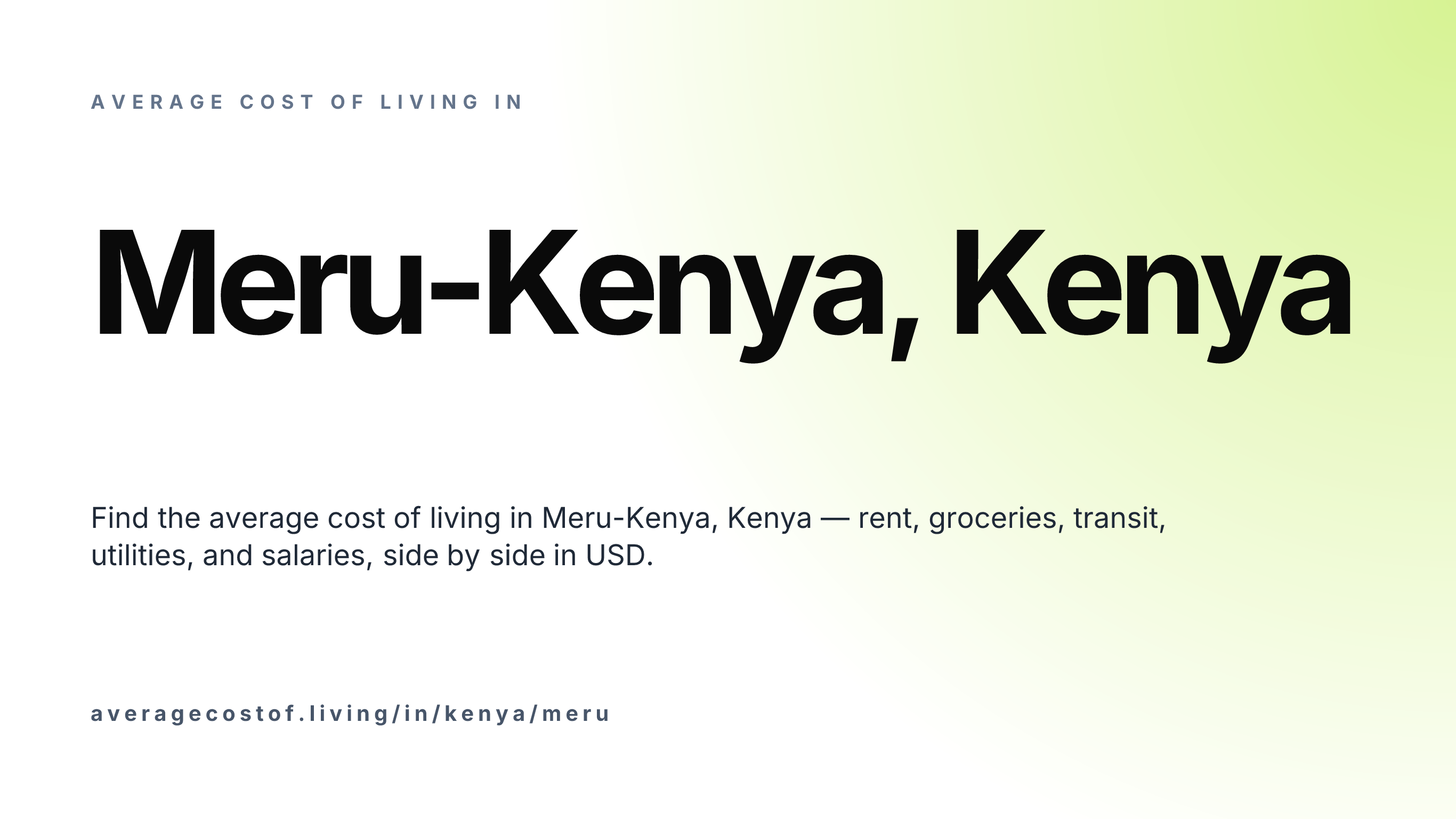 Cost of living in Meru-Kenya, Kenya — monthly rent, food, transport, utilities, and salary breakdown in USD.