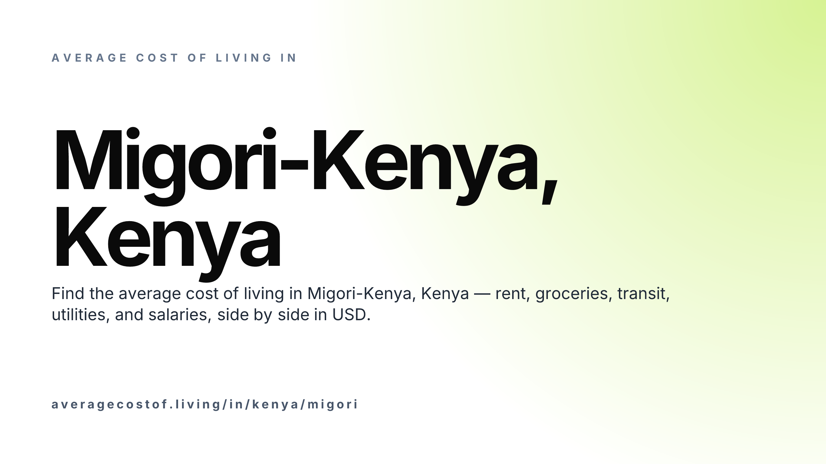 Cost of living in Migori-Kenya, Kenya — monthly rent, food, transport, utilities, and salary breakdown in USD.