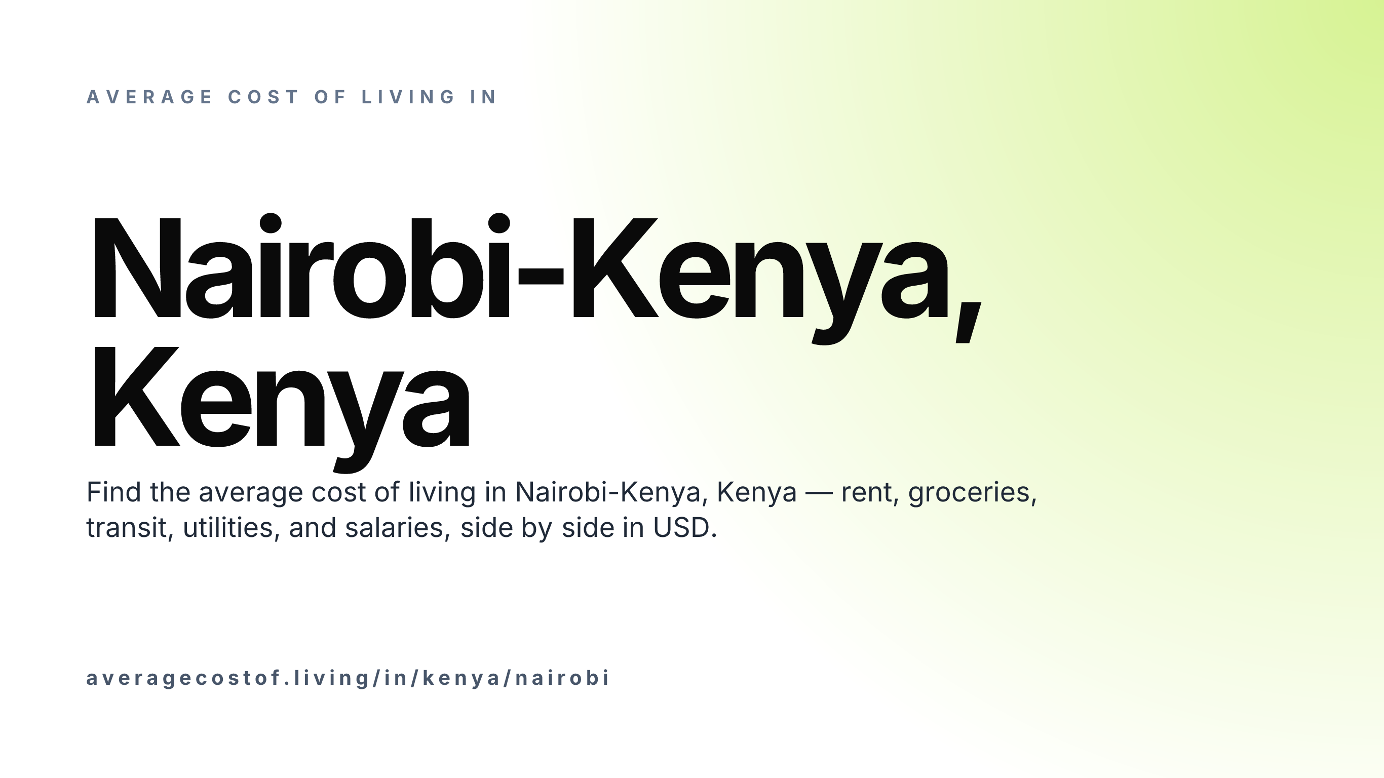 Cost of living in Nairobi-Kenya, Kenya — monthly rent, food, transport, utilities, and salary breakdown in USD.