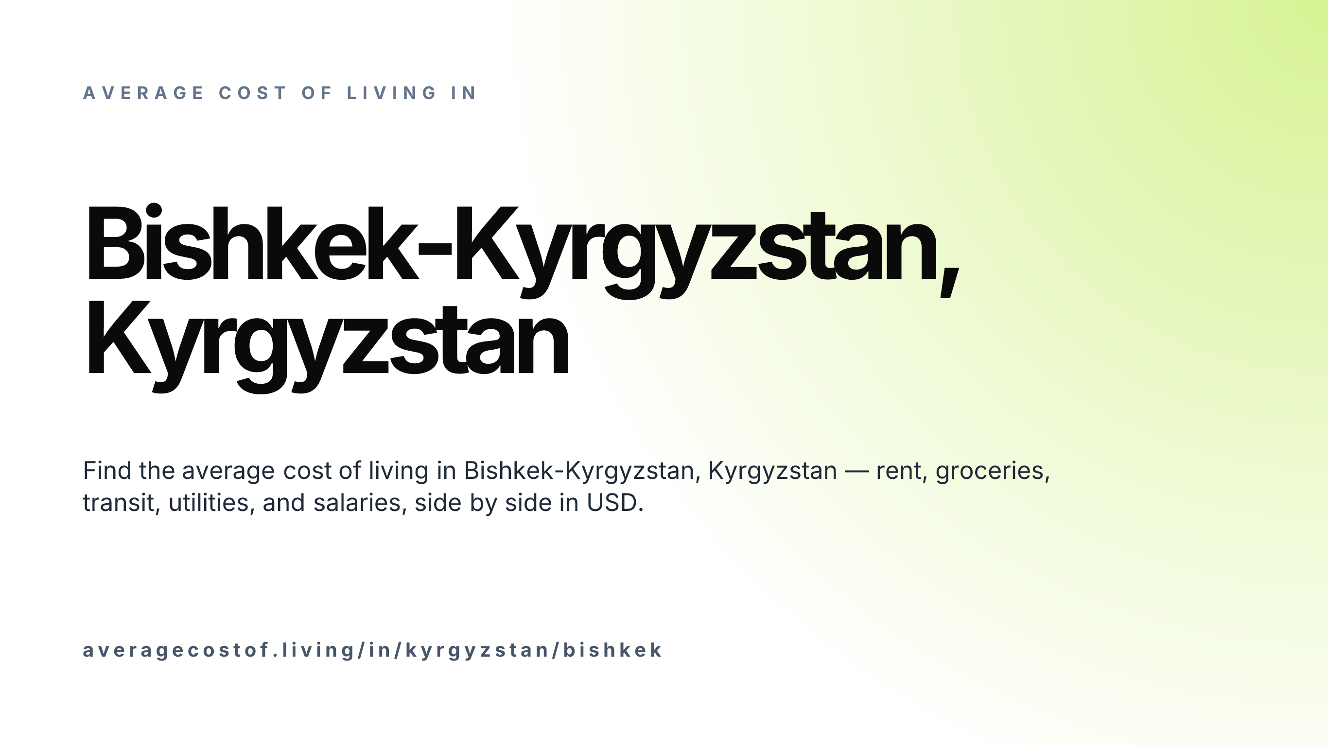 Cost of living in Bishkek-Kyrgyzstan, Kyrgyzstan — monthly rent, food, transport, utilities, and salary breakdown in USD.