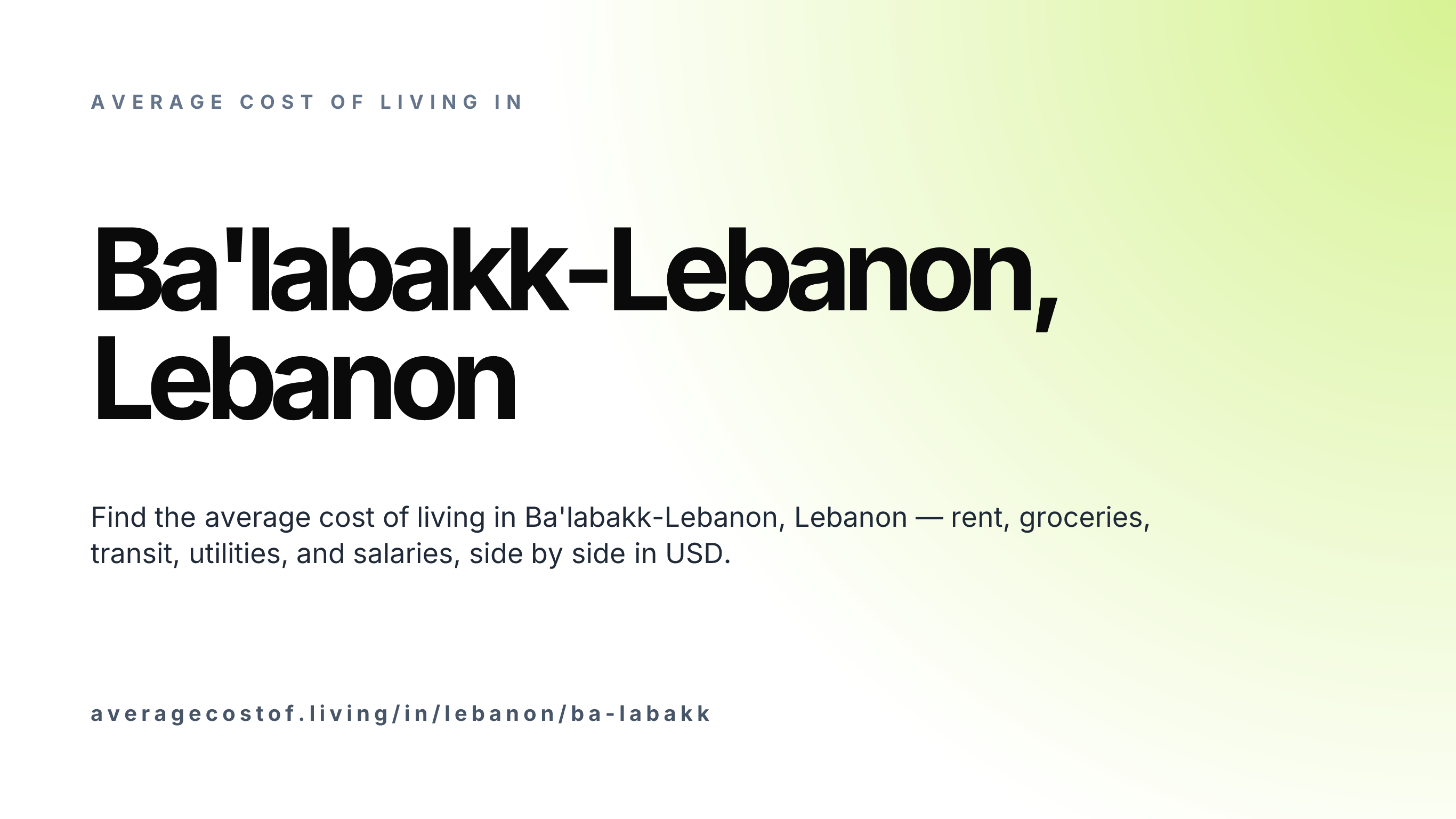 Cost of living in Ba'labakk-Lebanon, Lebanon — monthly rent, food, transport, utilities, and salary breakdown in USD.