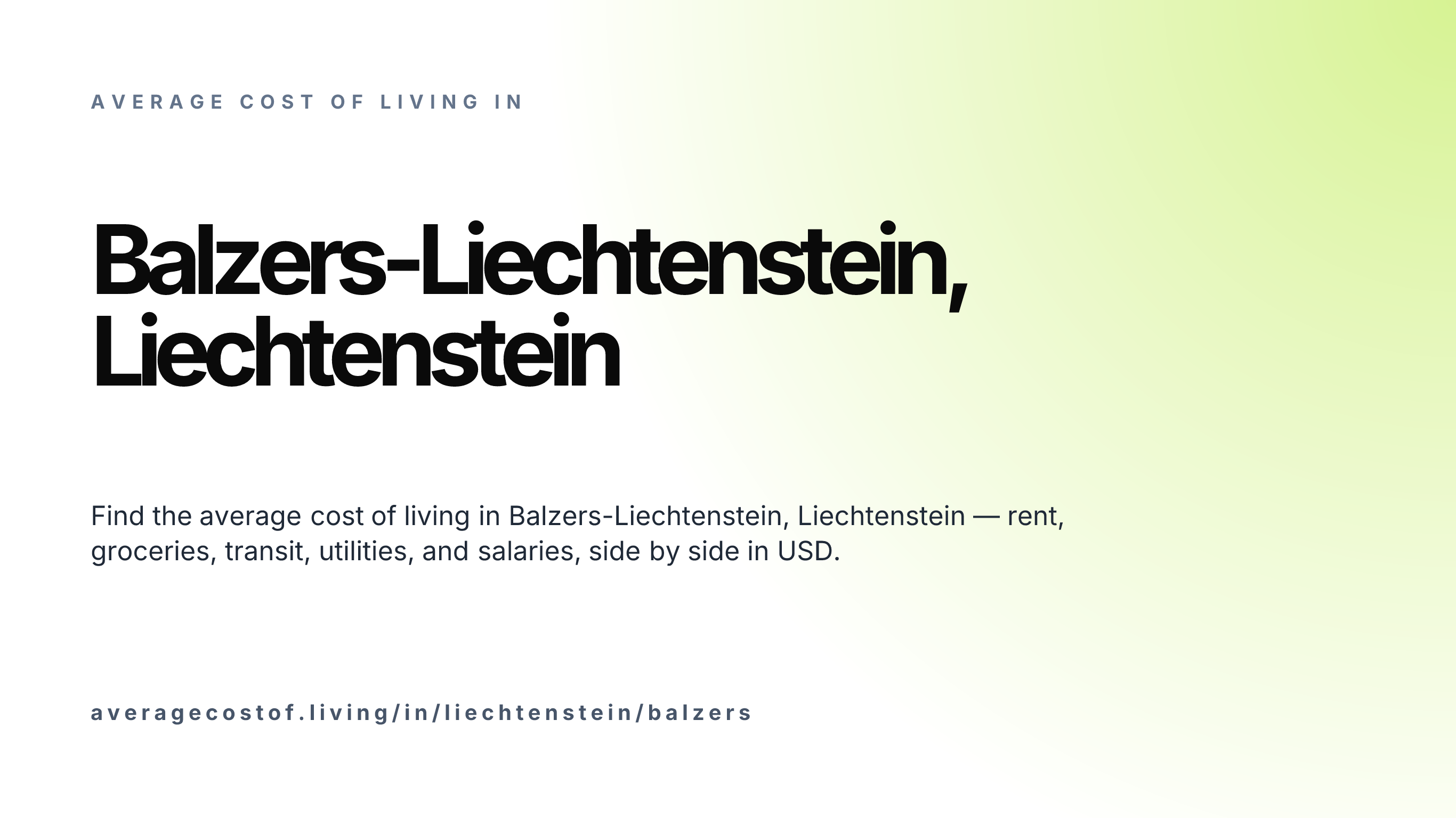 Cost of living in Balzers-Liechtenstein, Liechtenstein — monthly rent, food, transport, utilities, and salary breakdown in USD.
