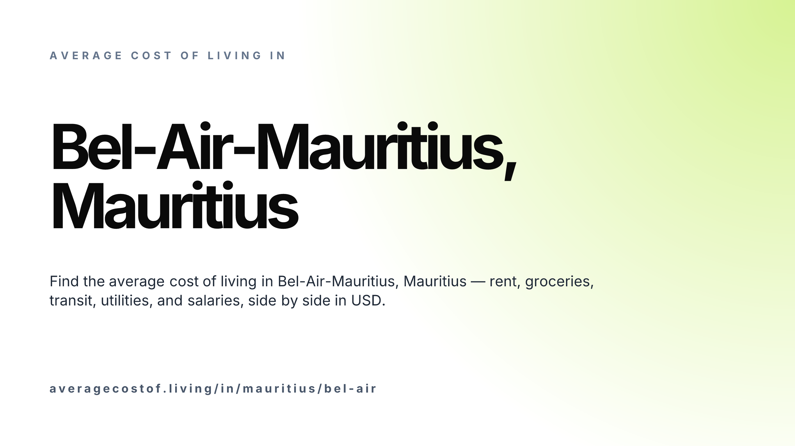 Cost of living in Bel-Air-Mauritius, Mauritius — monthly rent, food, transport, utilities, and salary breakdown in USD.
