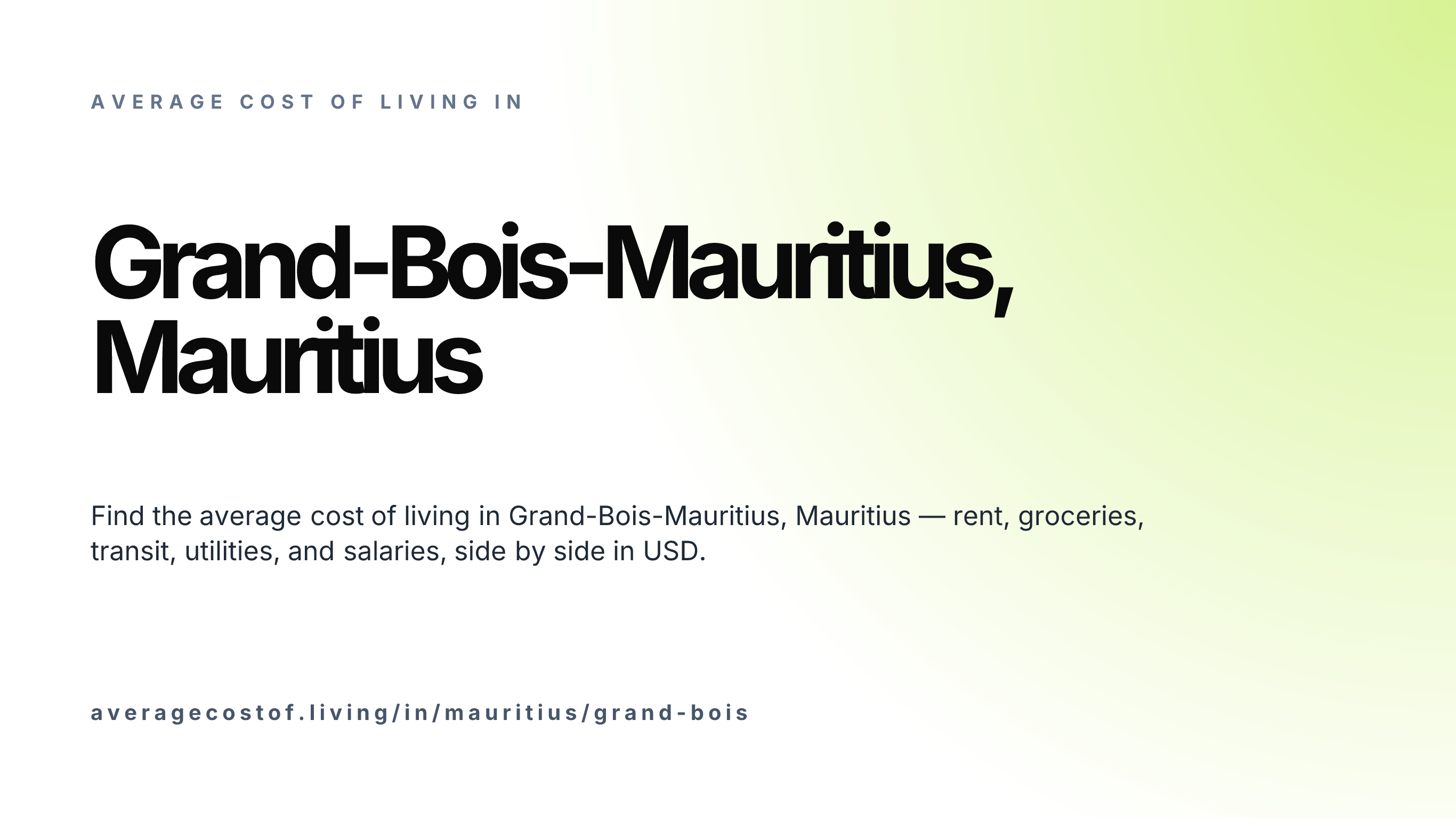 Cost of living in Grand-Bois-Mauritius, Mauritius — monthly rent, food, transport, utilities, and salary breakdown in USD.